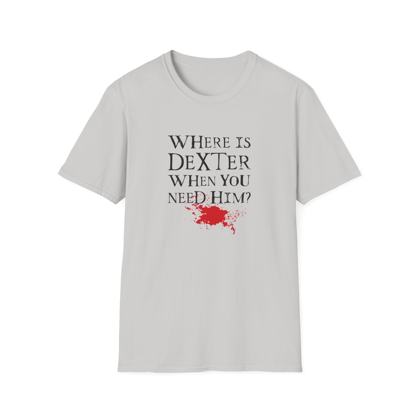 "Where's Dexter..."