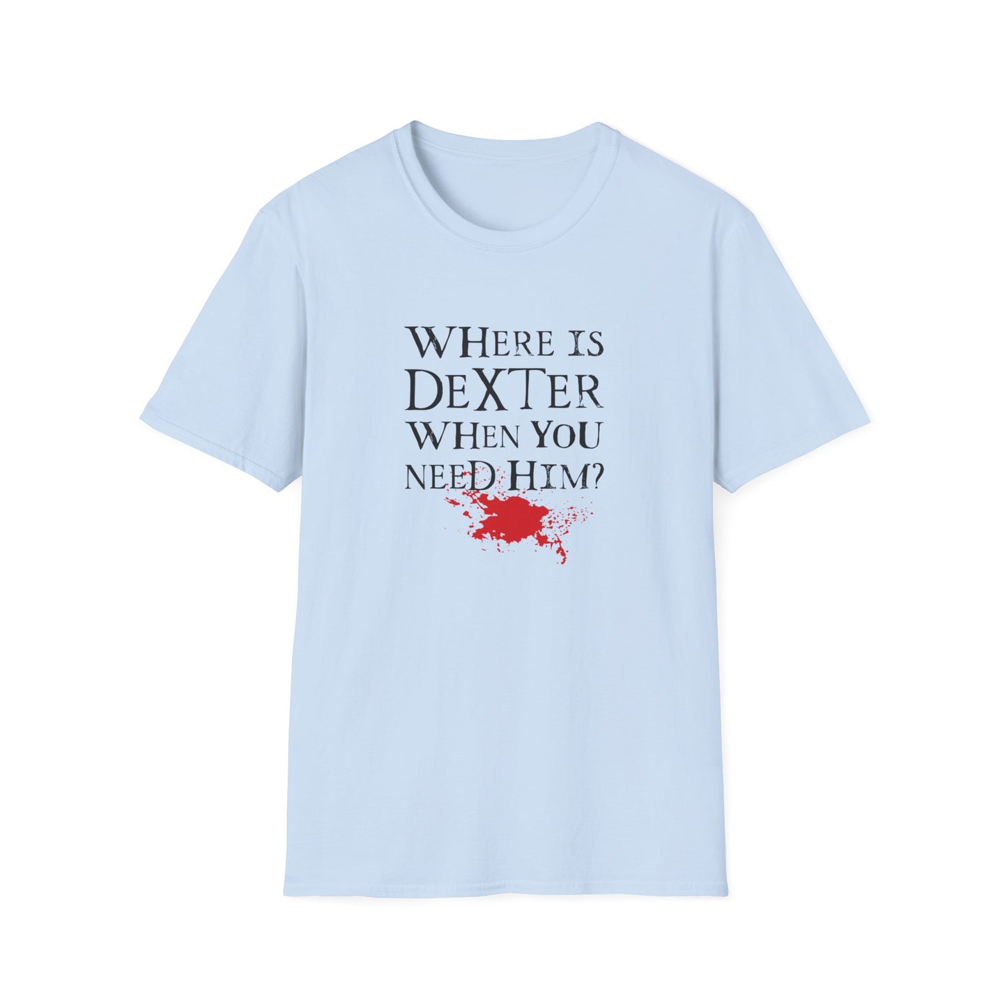 "Where's Dexter..."