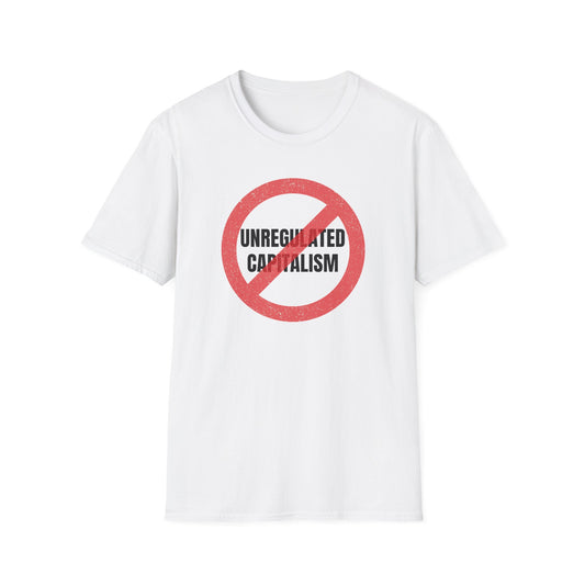 "No Unregulated Capitalism"