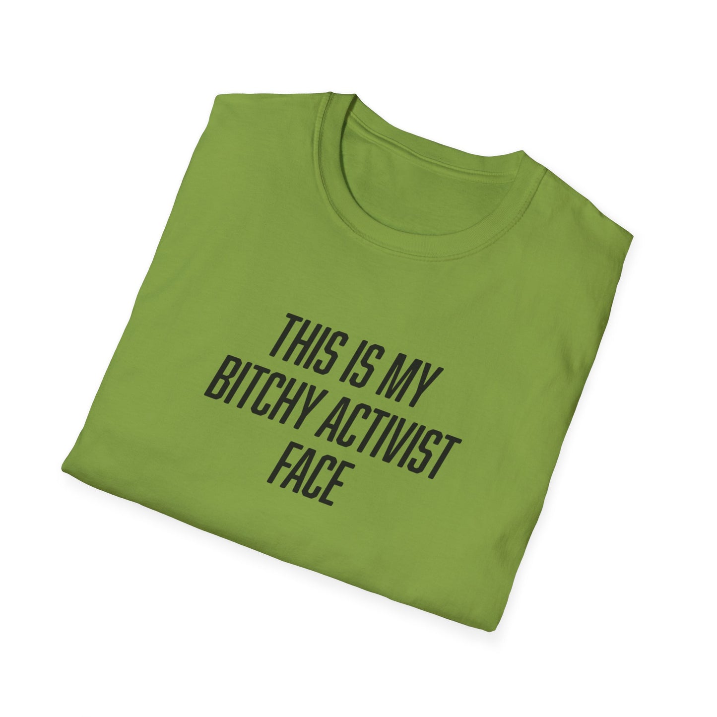 "Bitchy Activist Face"