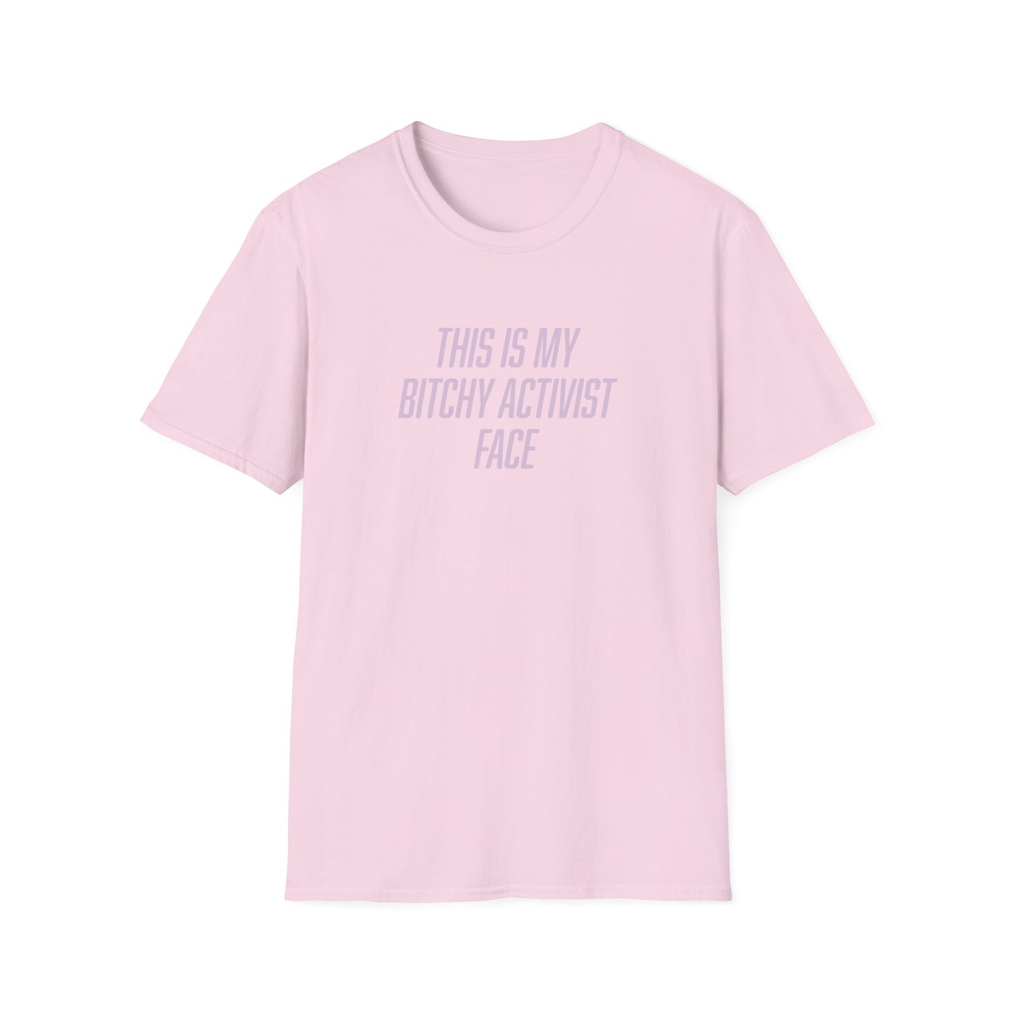 "Bitchy Activist Face"