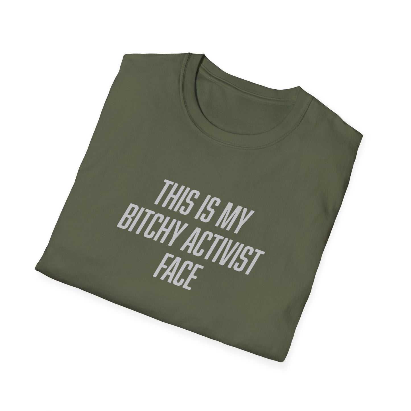 "Bitchy Activist Face"