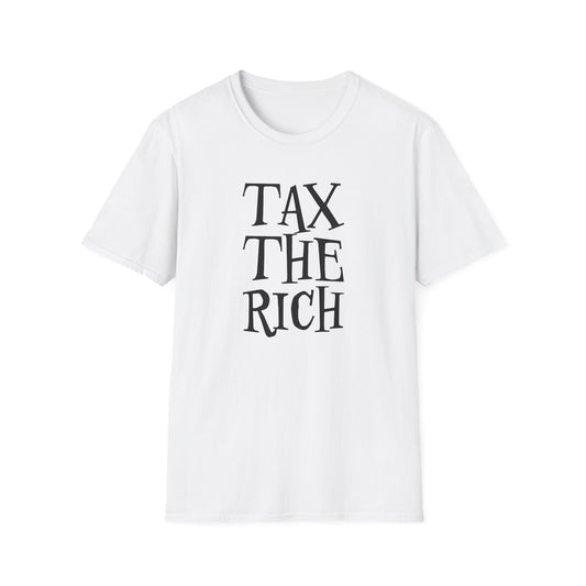 "Tax the Rich"