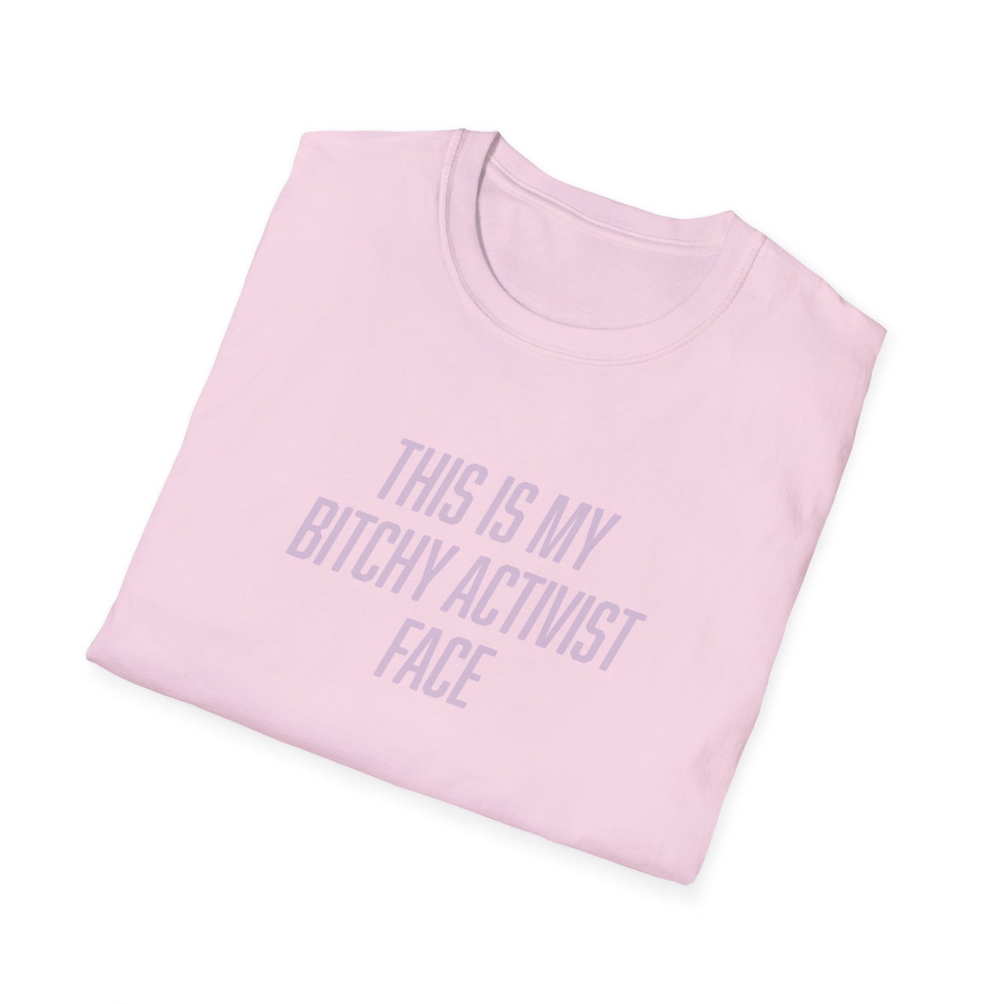 "Bitchy Activist Face"