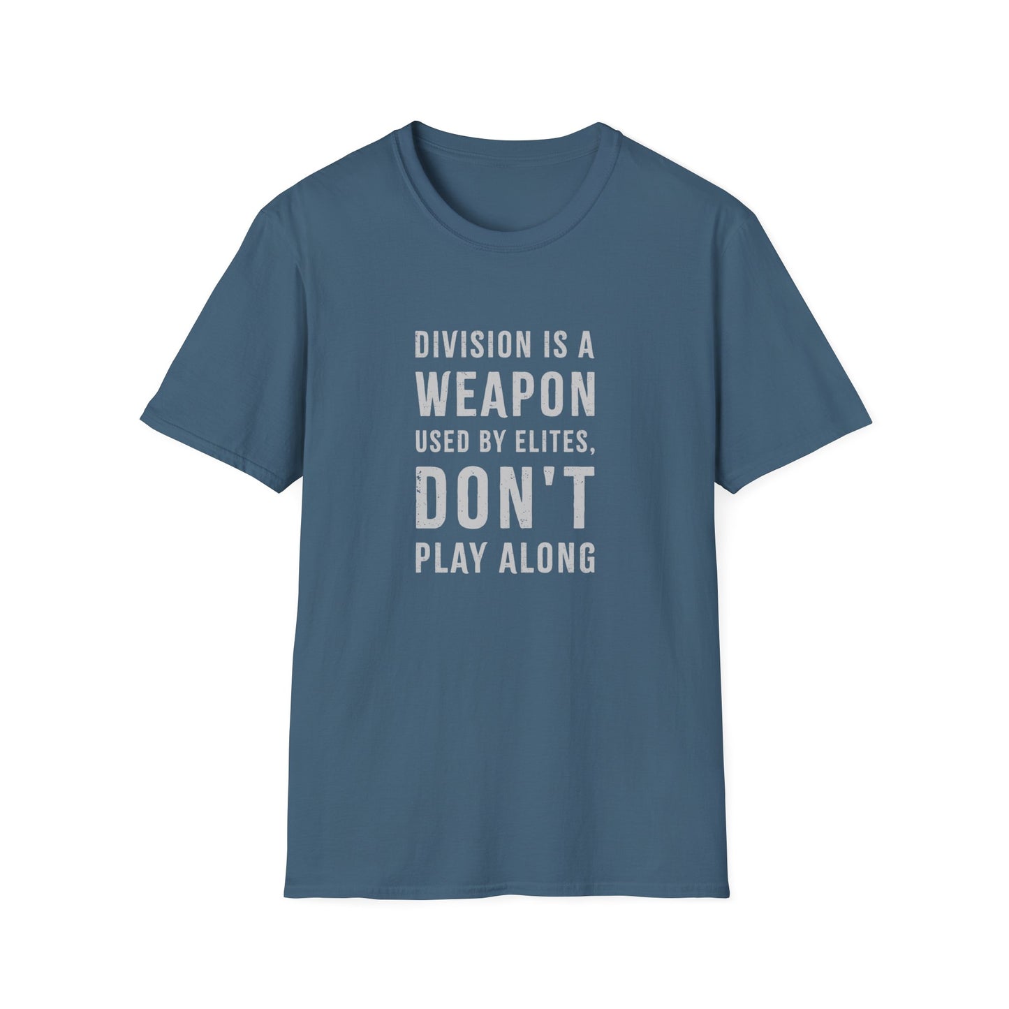 "Division is a Weapon"