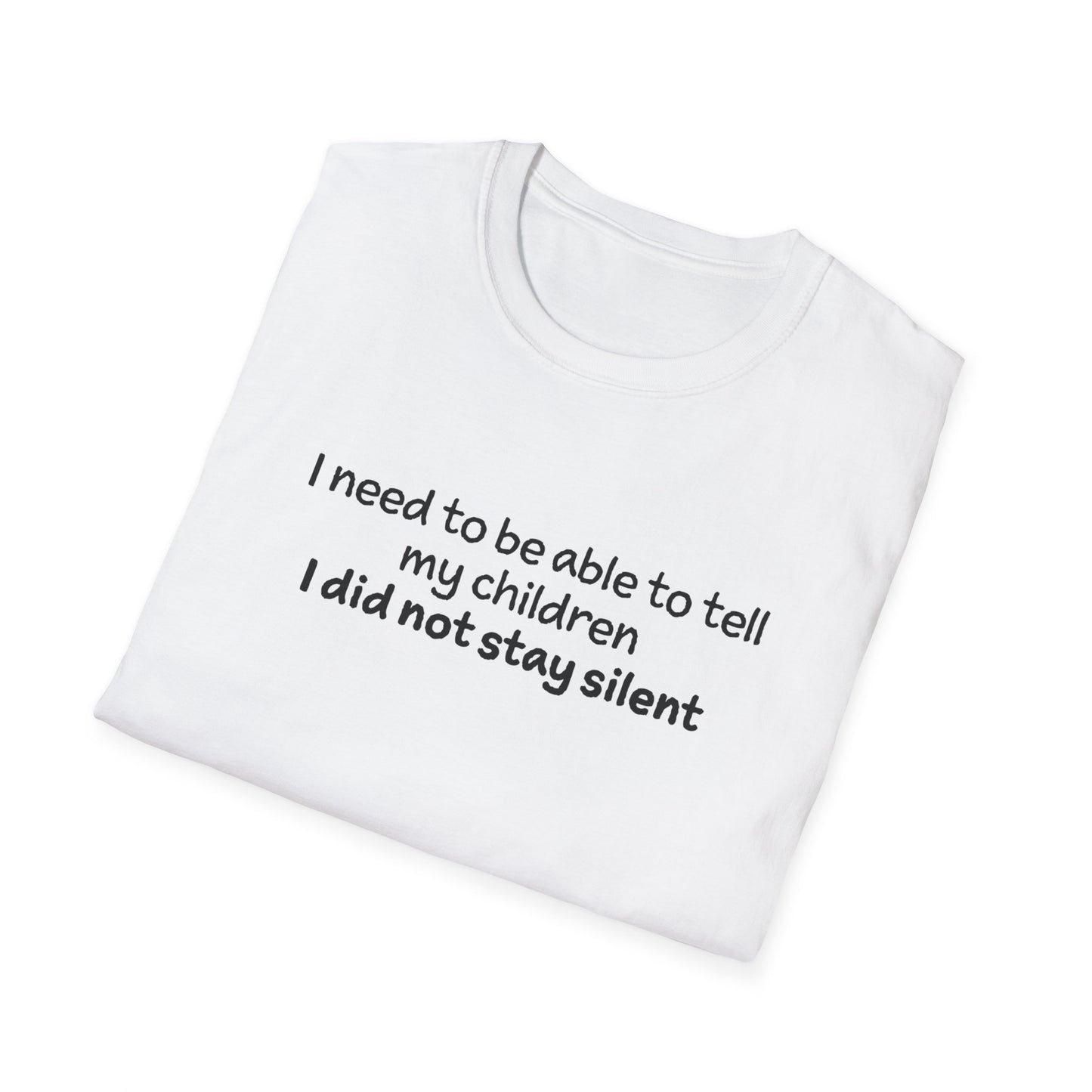 "I Did not Stay Silent"