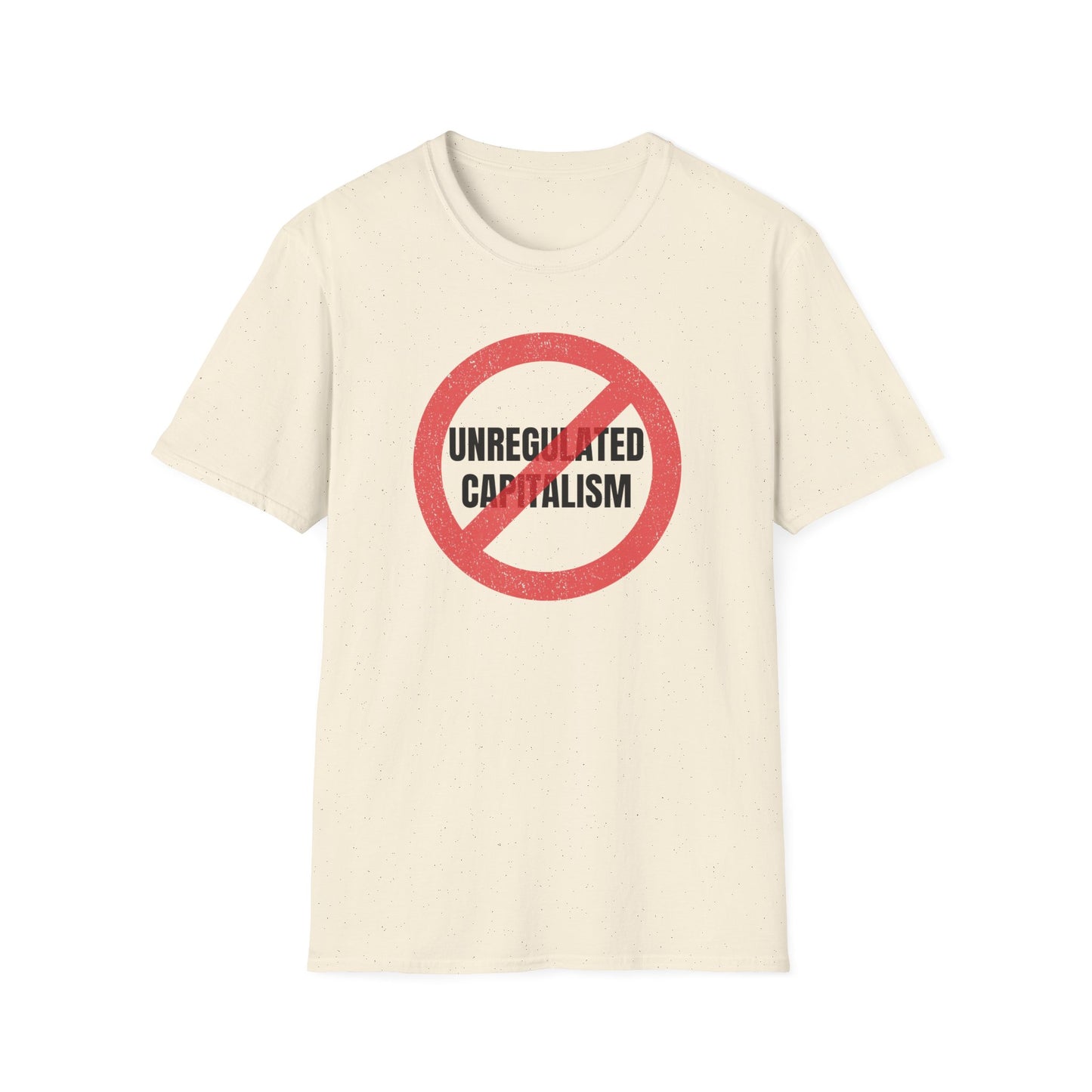 "No Unregulated Capitalism"