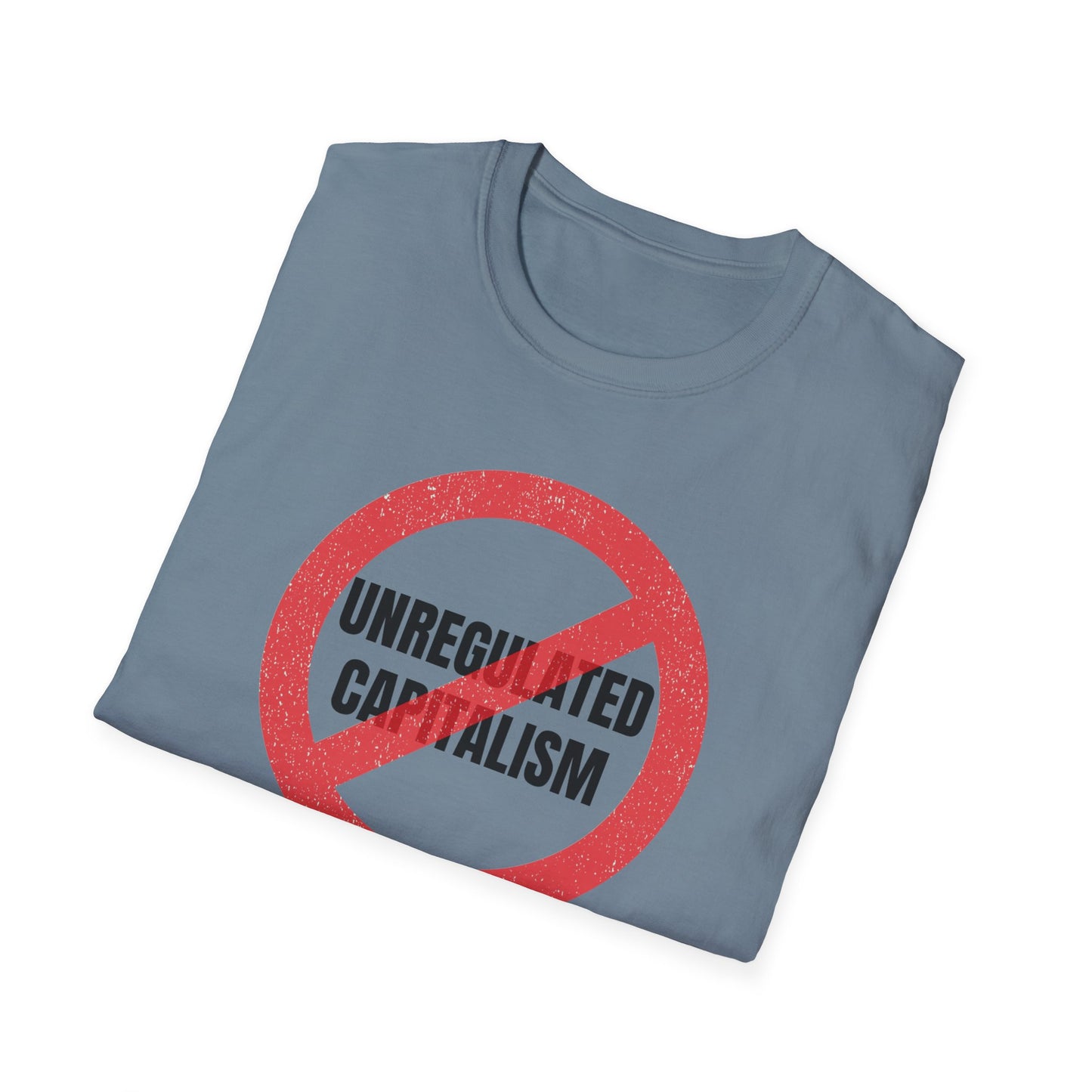 "No Unregulated Capitalism"