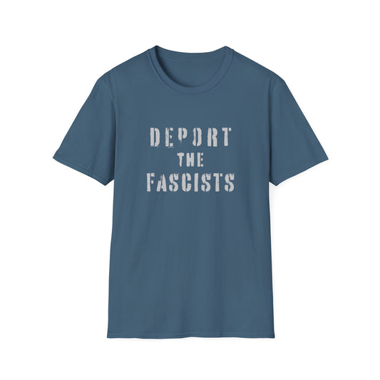 "Deport the Fascists"