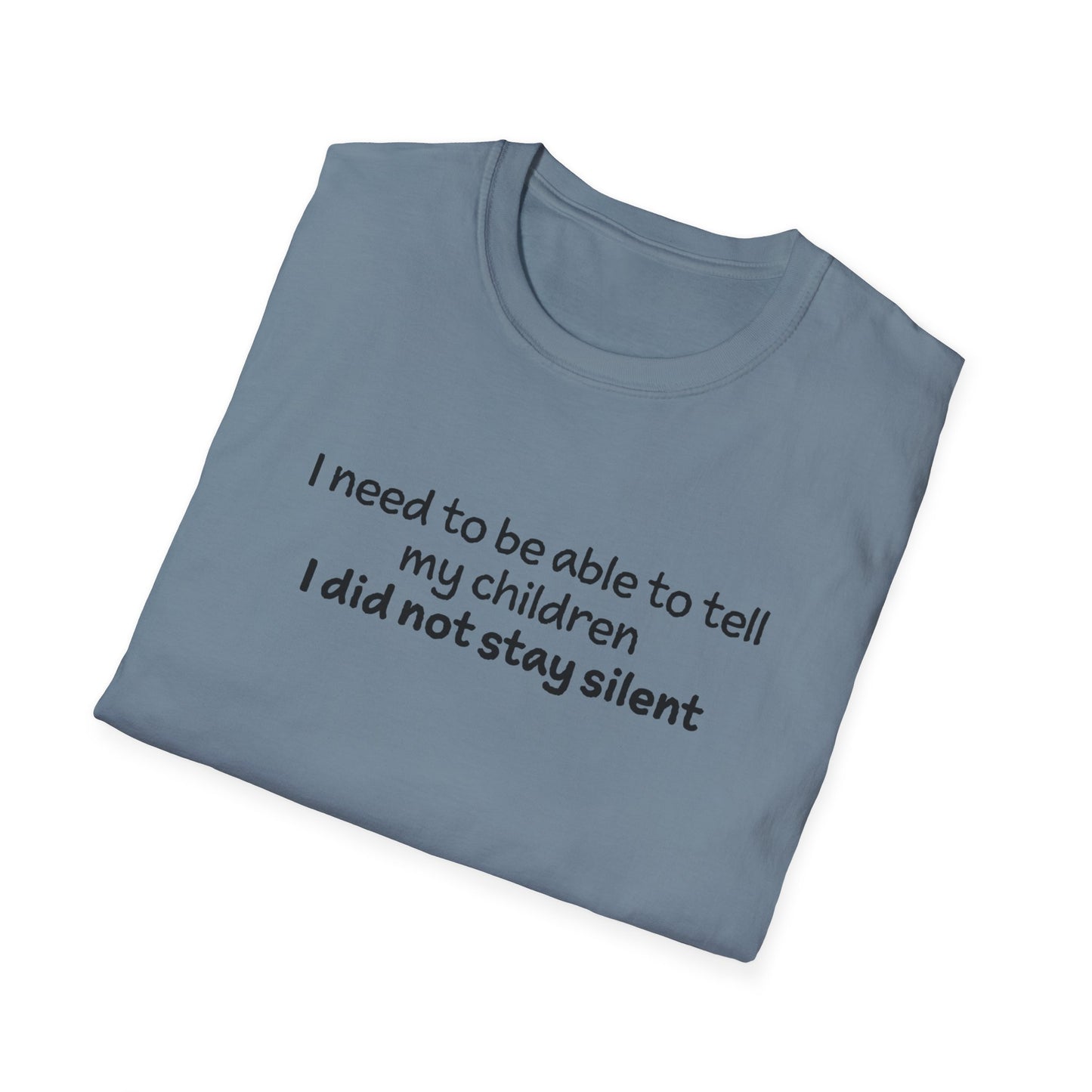 "I Did not Stay Silent"