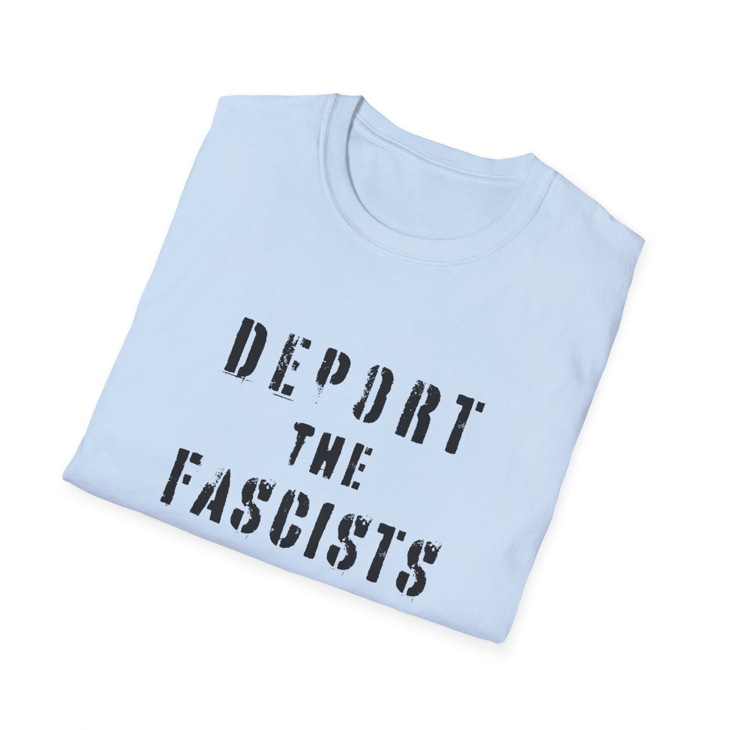 "Deport the Fascists"