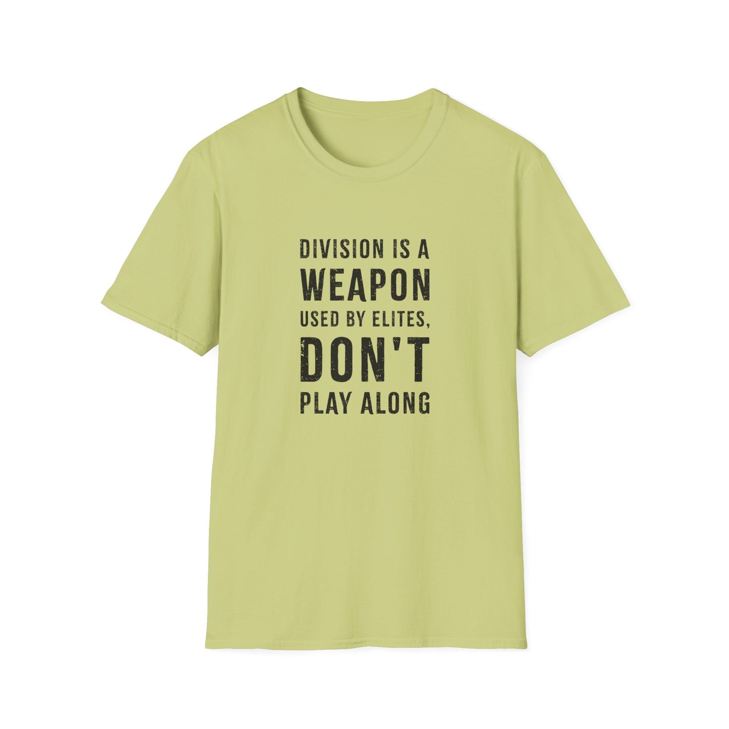 "Division is a Weapon"