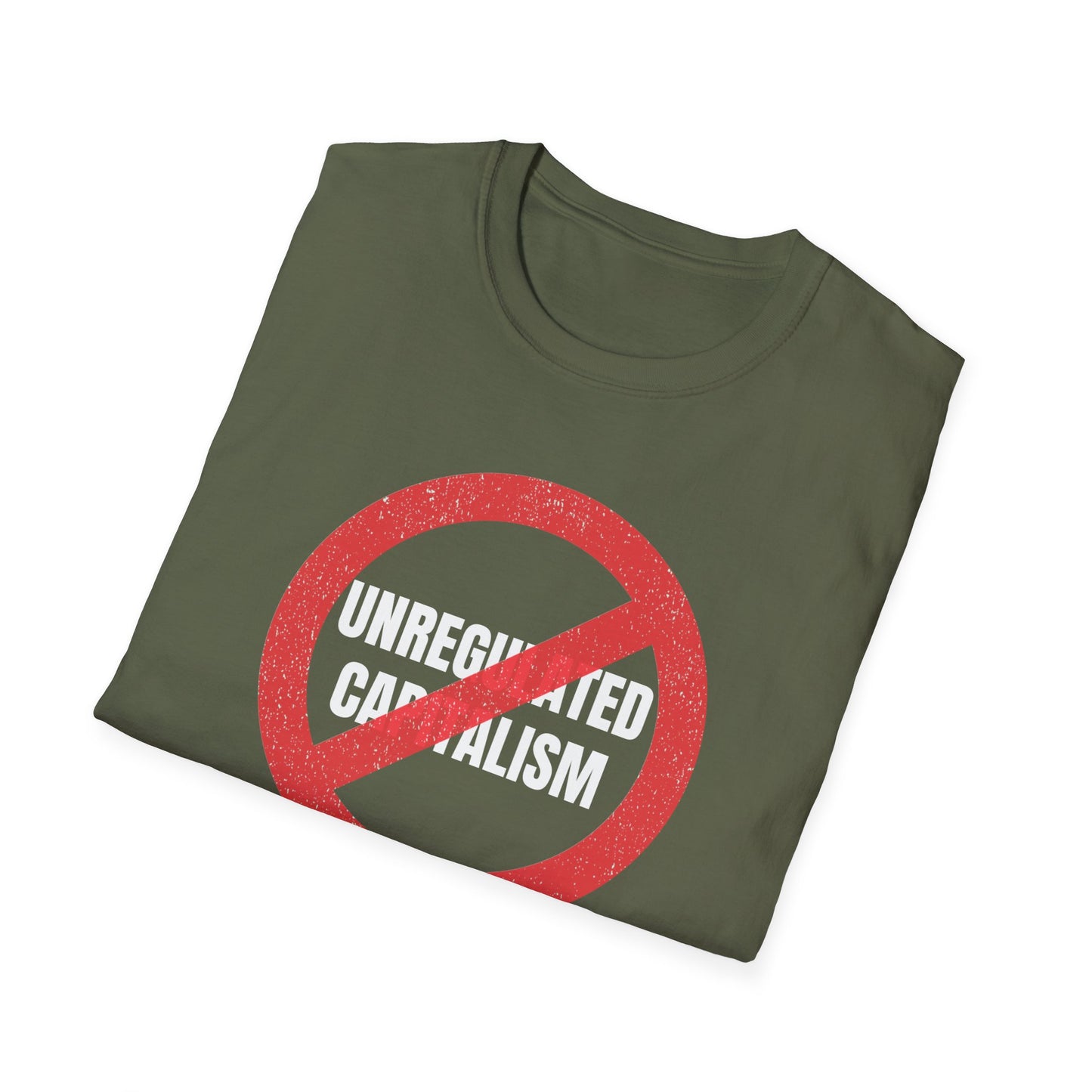 "No Unregulated Capitalism"