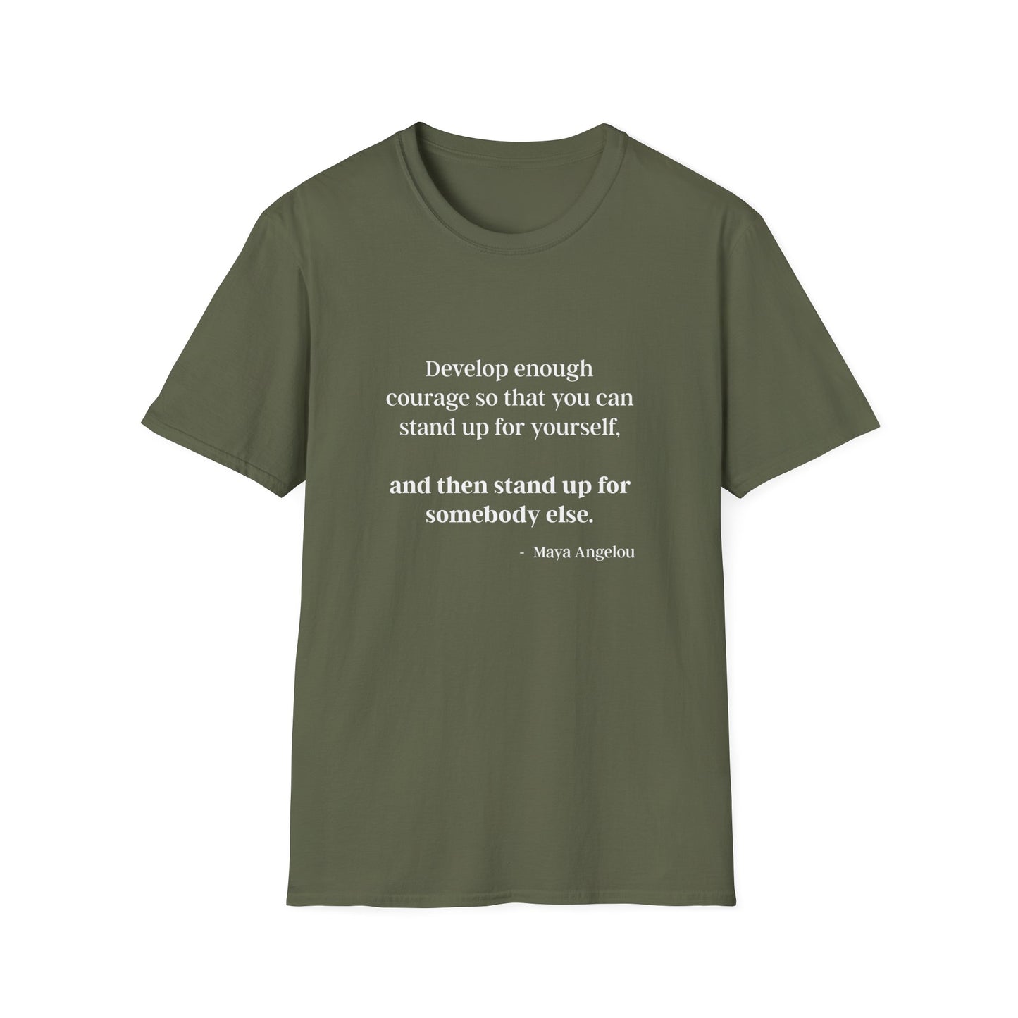"Develop enough courage"