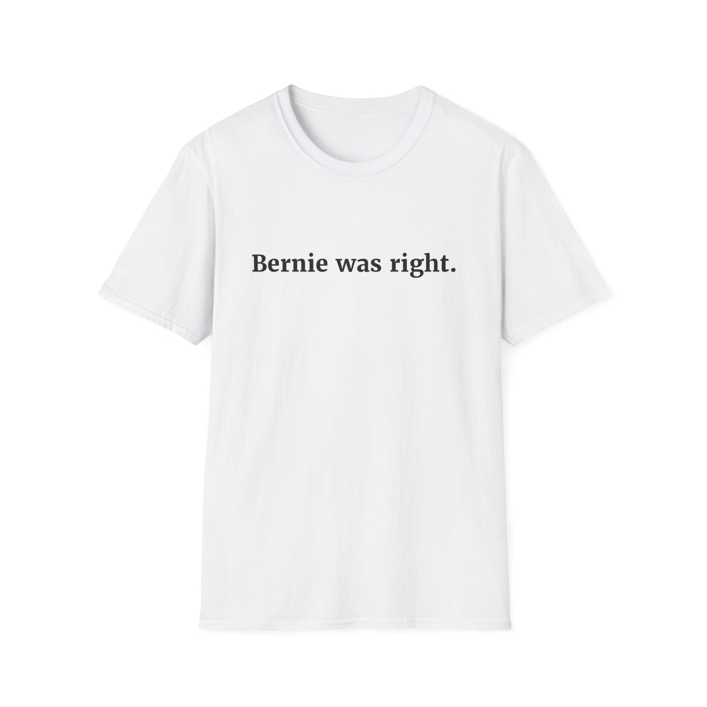 "Bernie was Right"