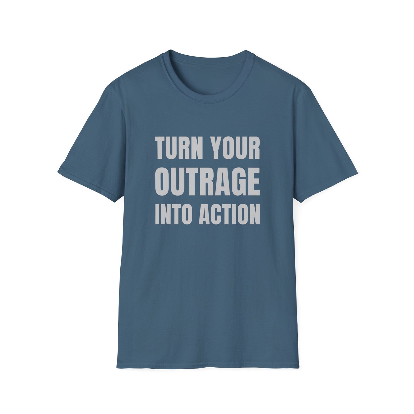 "Turn Your Outrage"