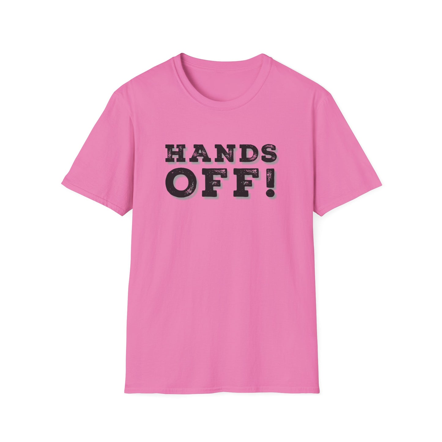 "Hands Off"