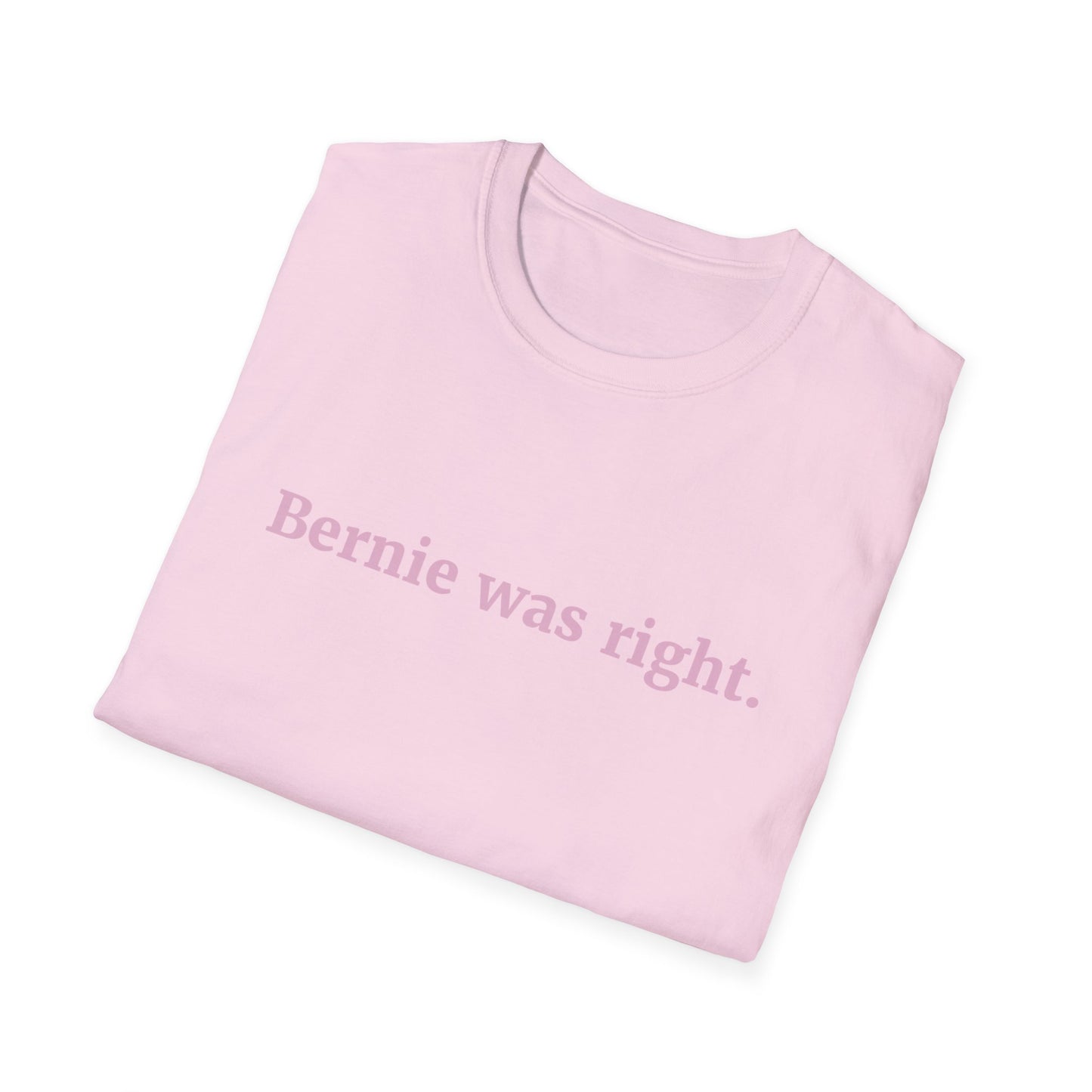 "Bernie was Right"