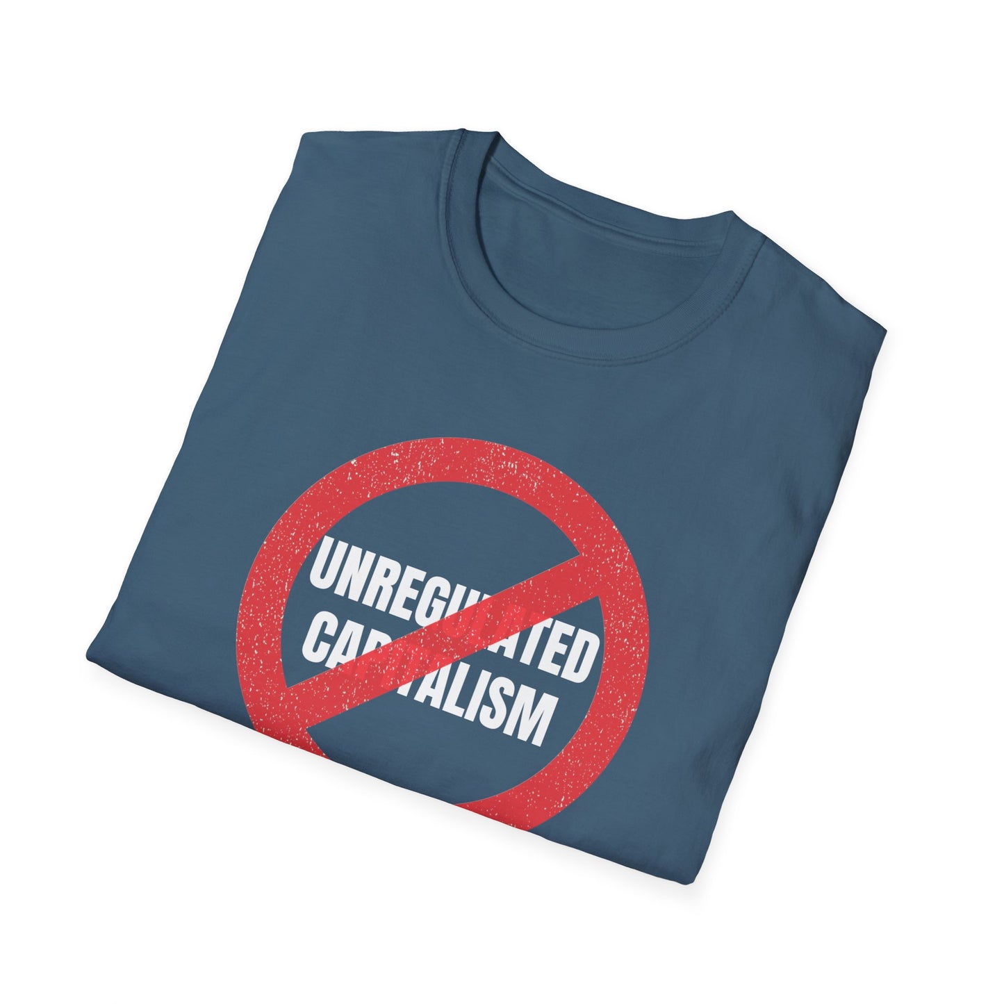 "No Unregulated Capitalism"