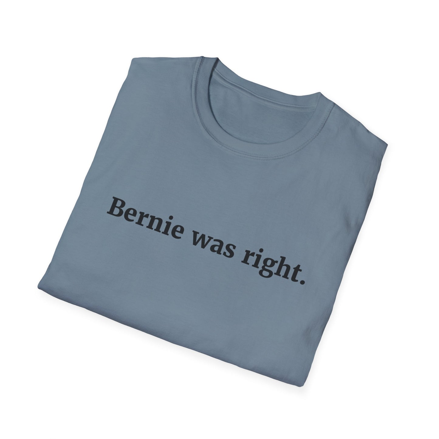 "Bernie was Right"