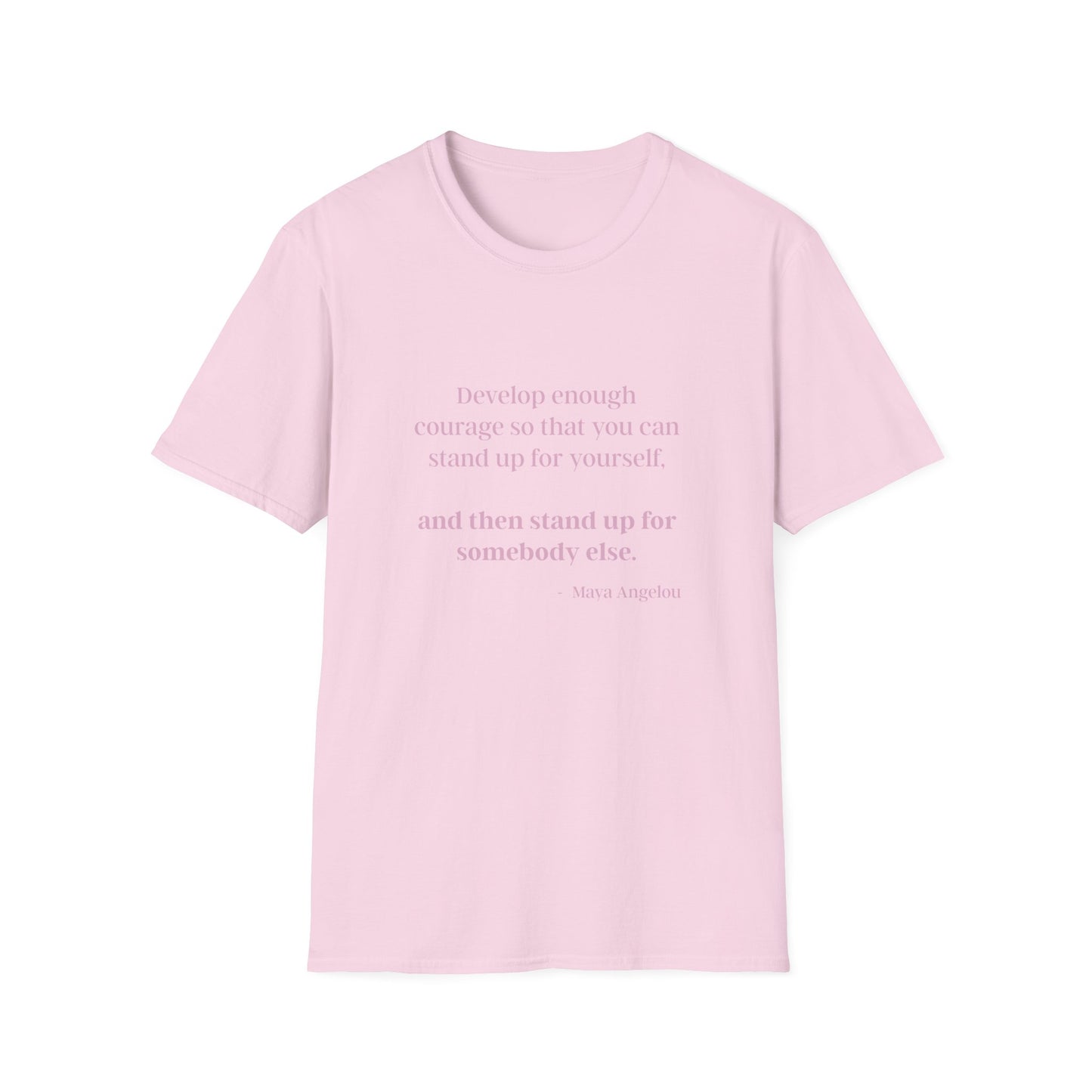 "Develop enough courage"
