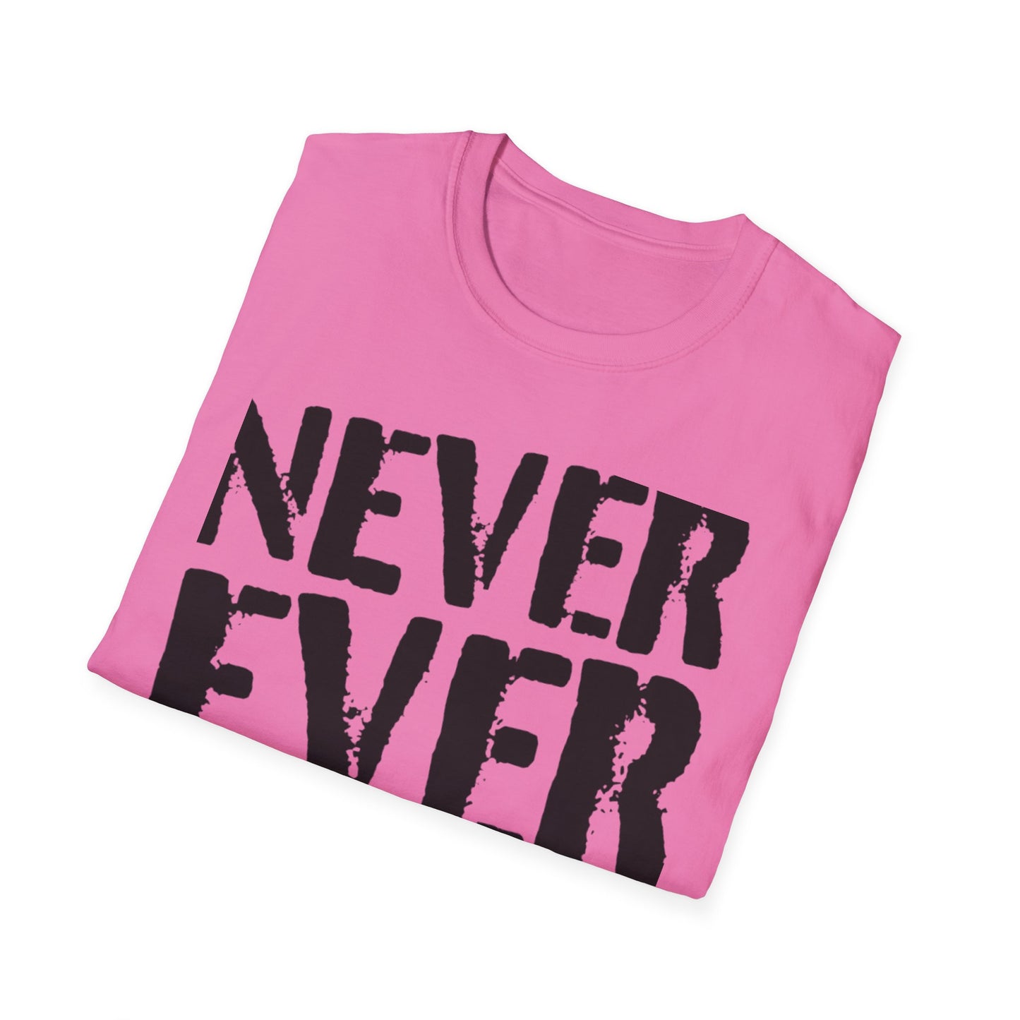 "Never Ever Trump"