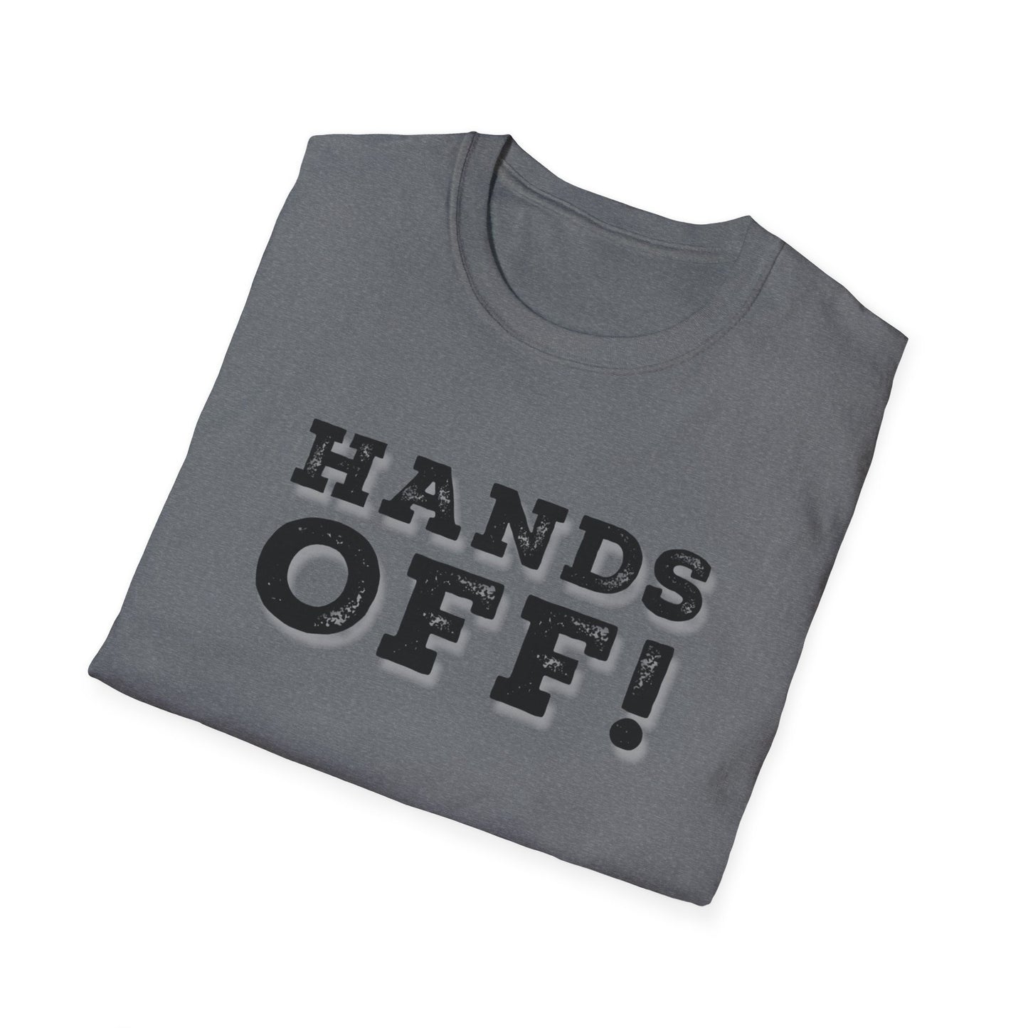 "Hands Off"