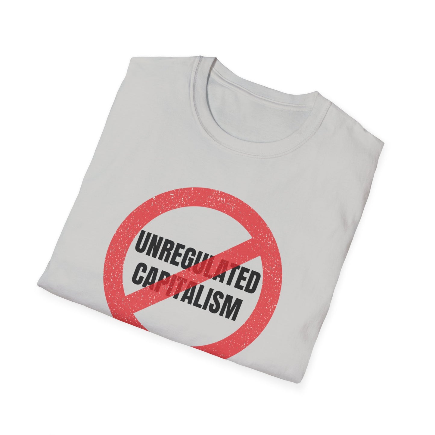 "No Unregulated Capitalism"