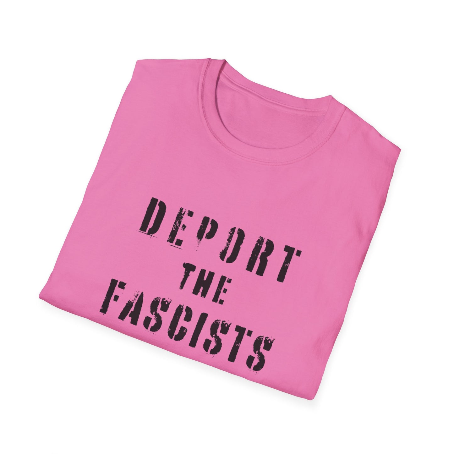 "Deport the Fascists"