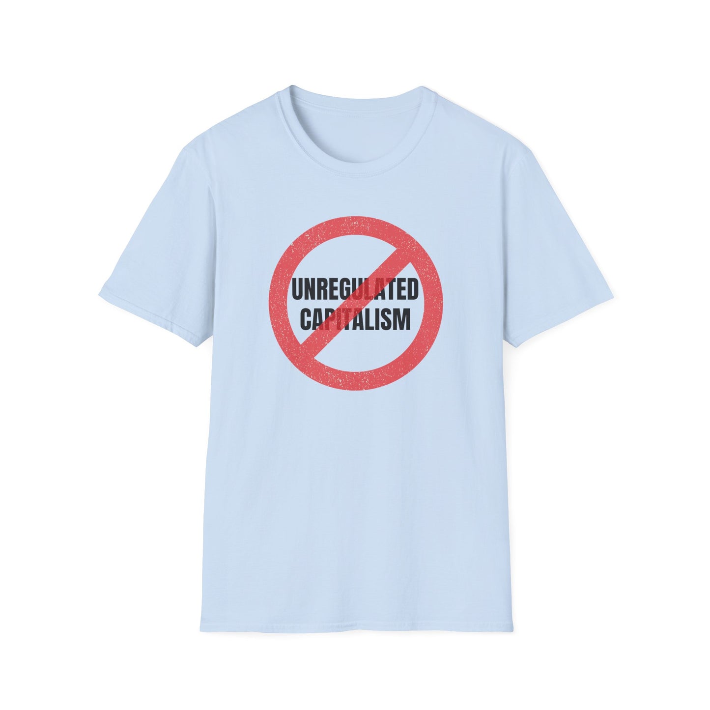 "No Unregulated Capitalism"