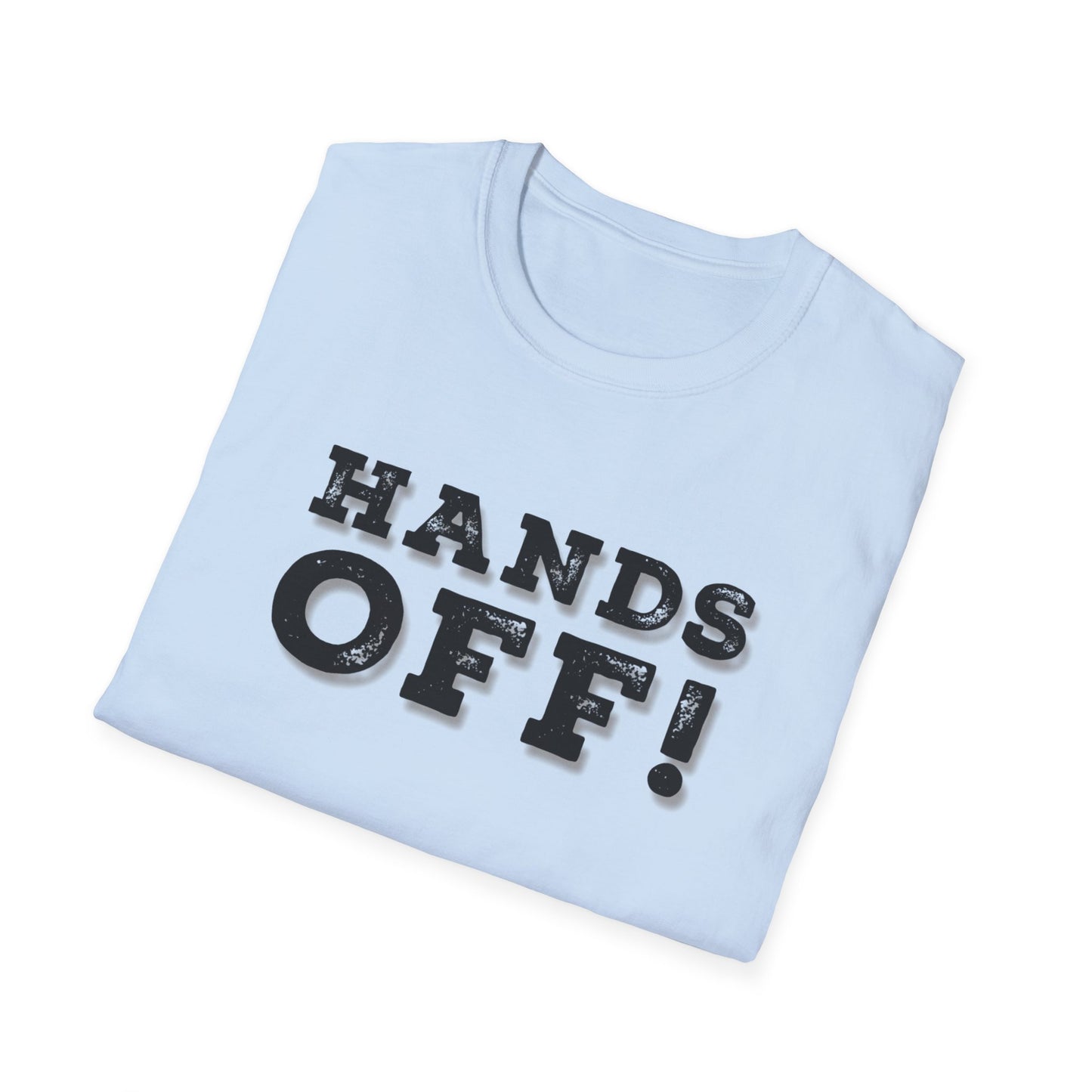 "Hands Off"