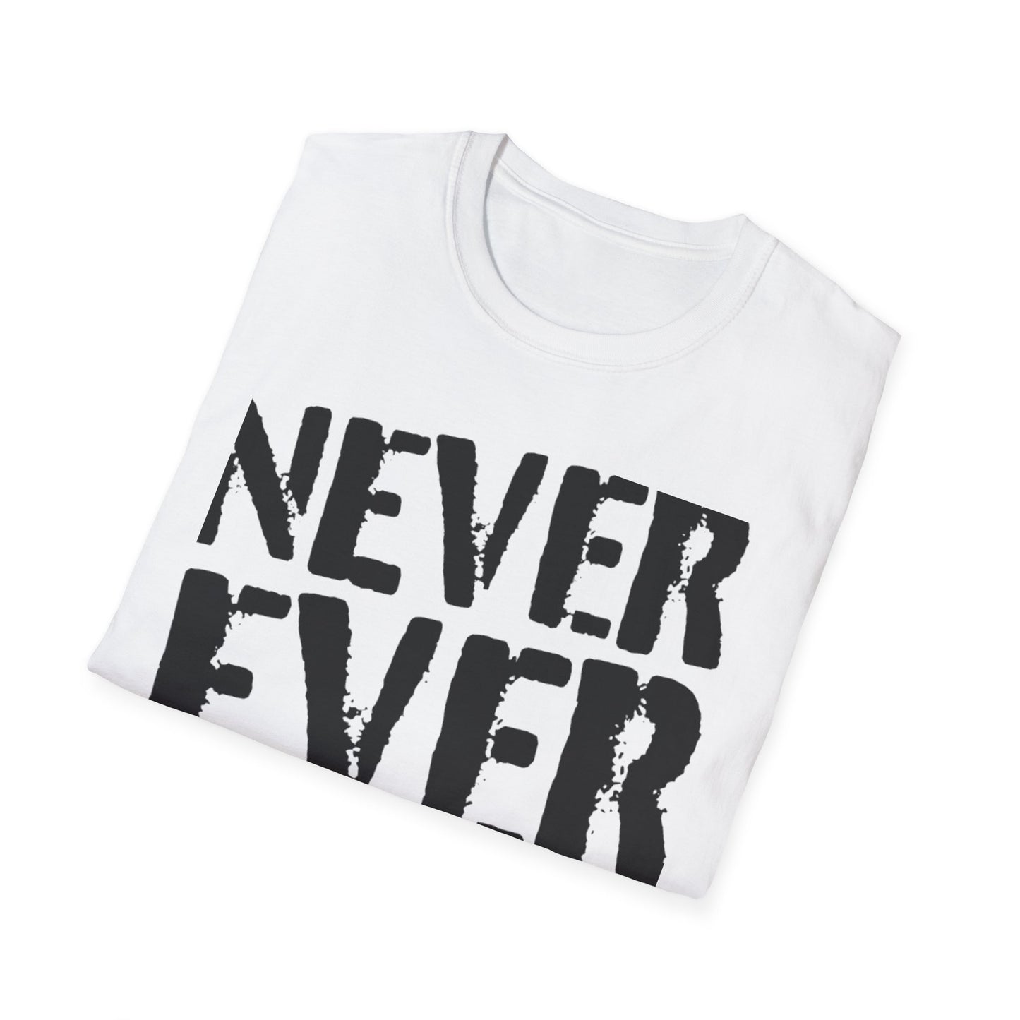 "Never Ever Trump"
