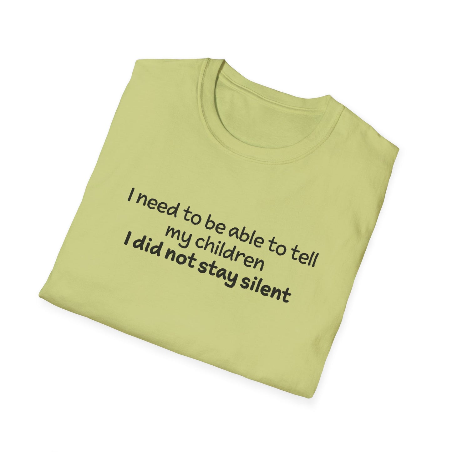 "I Did not Stay Silent"
