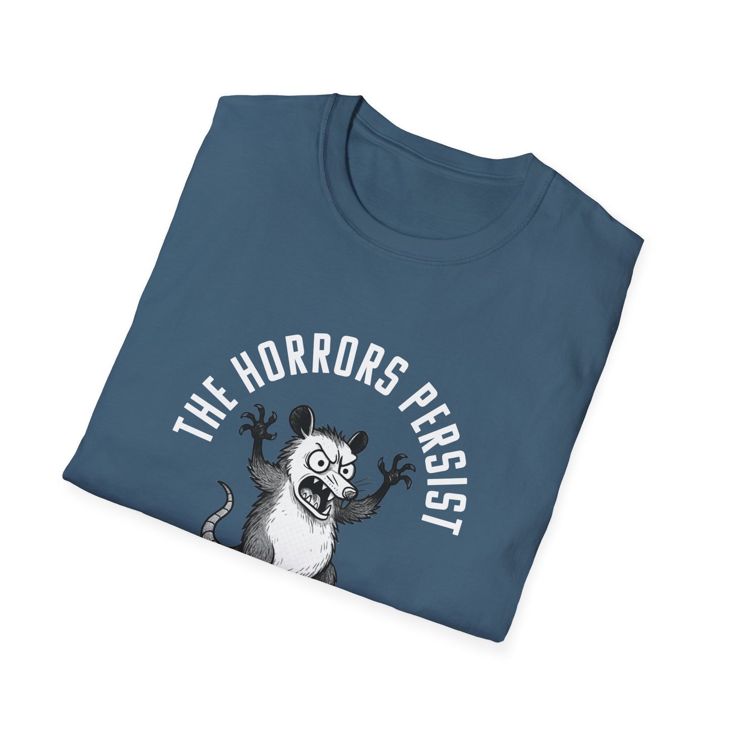 "The Horrors Persist"