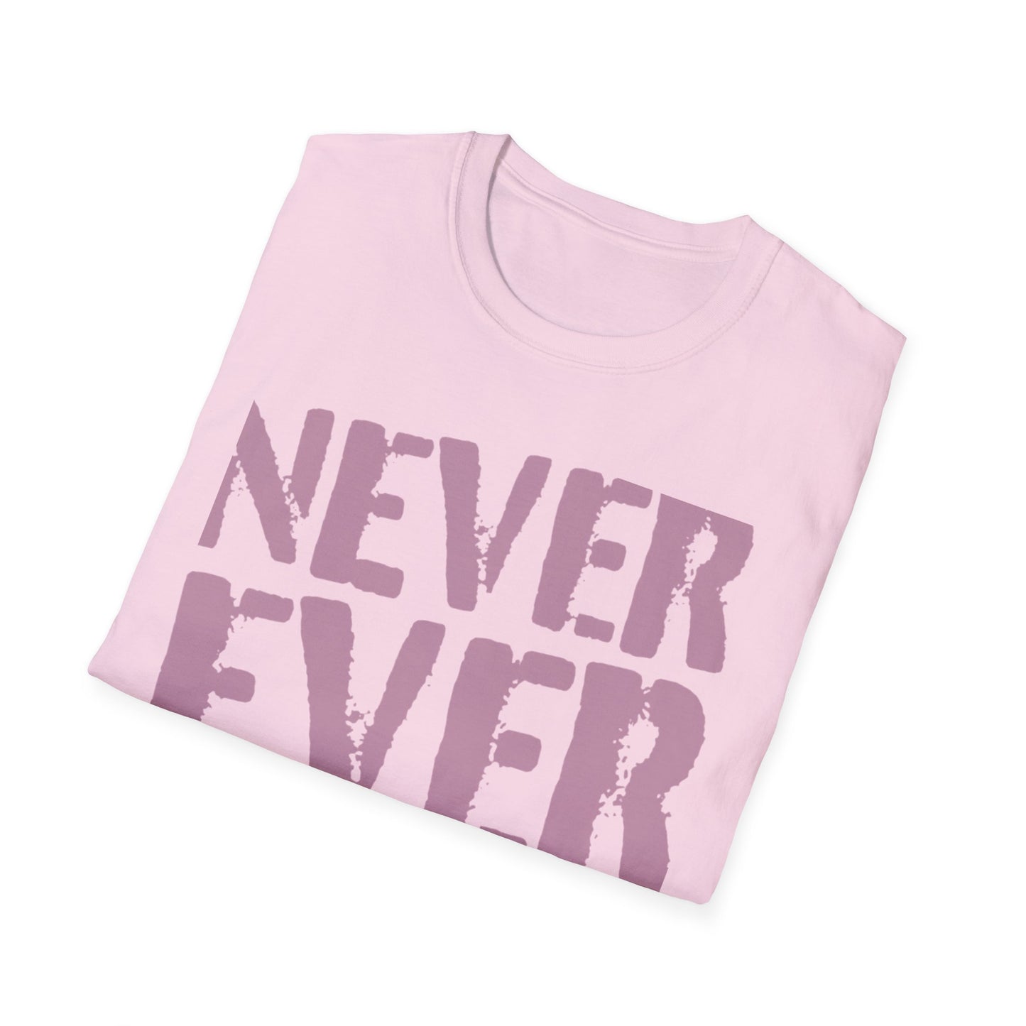 "Never Ever Trump"