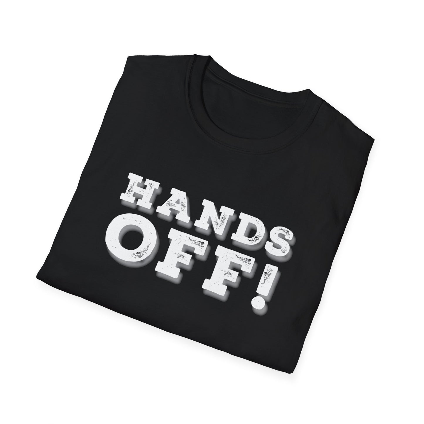 "Hands Off"