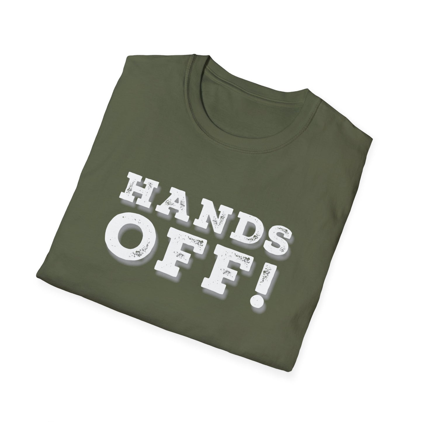 "Hands Off"