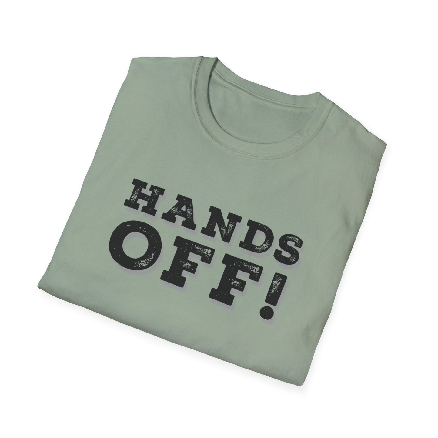 "Hands Off"