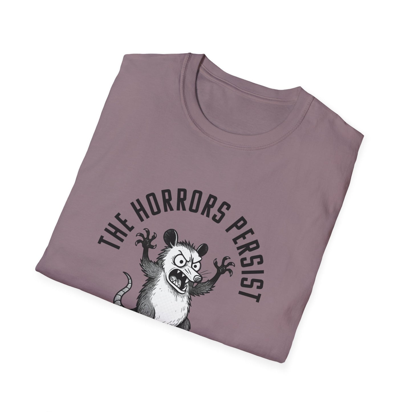 "The Horrors Persist"