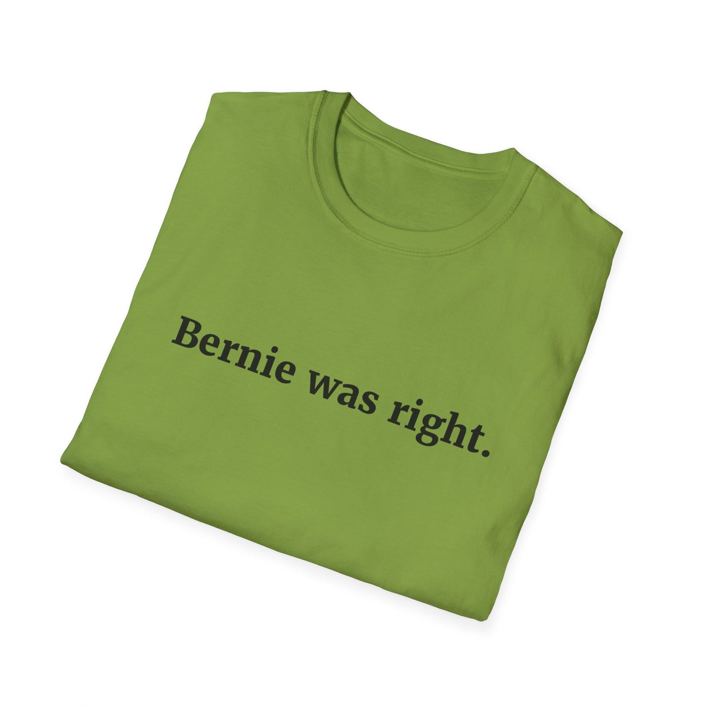 "Bernie was Right"
