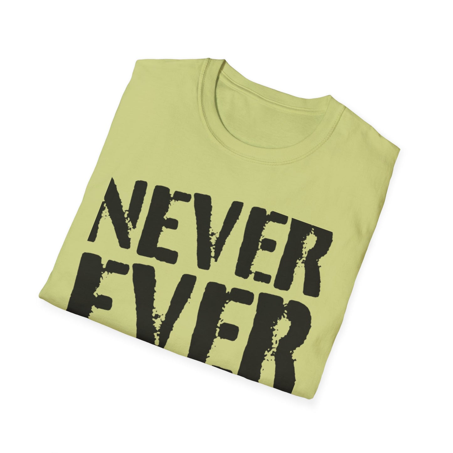 "Never Ever Trump"