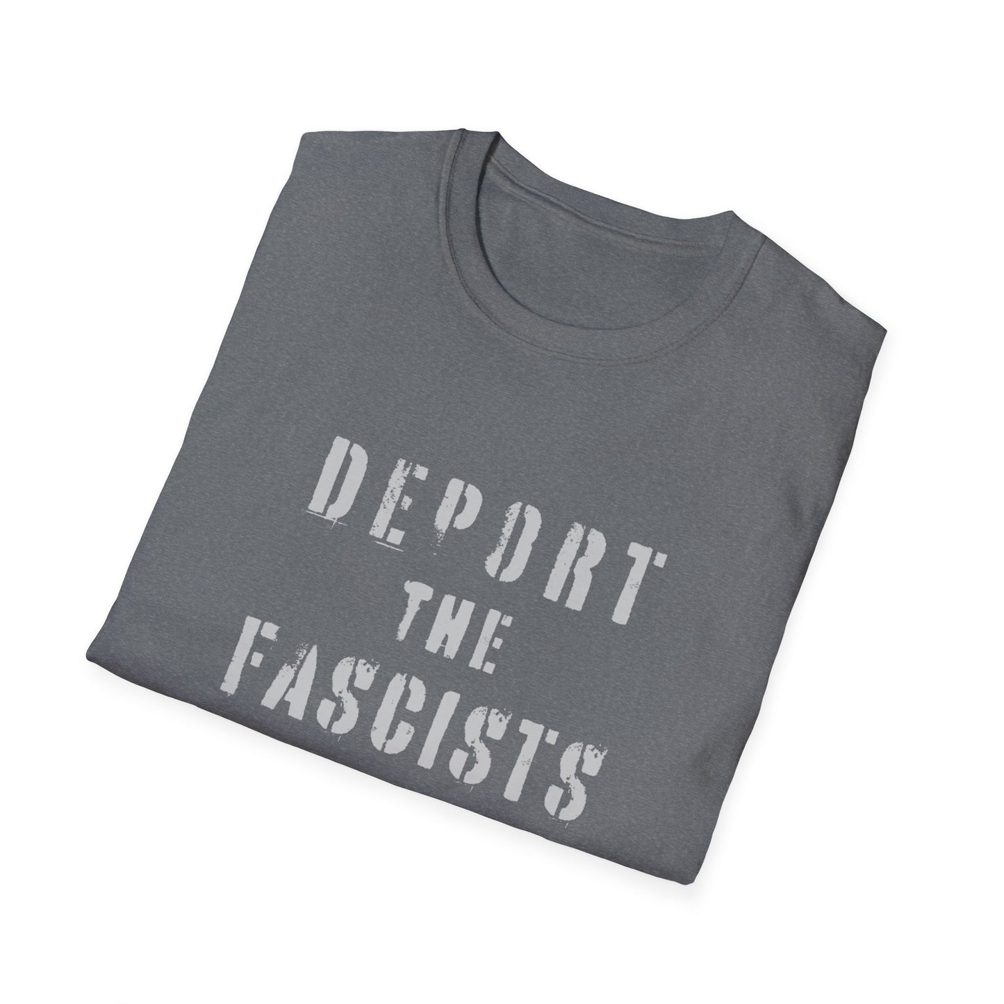 "Deport the Fascists"