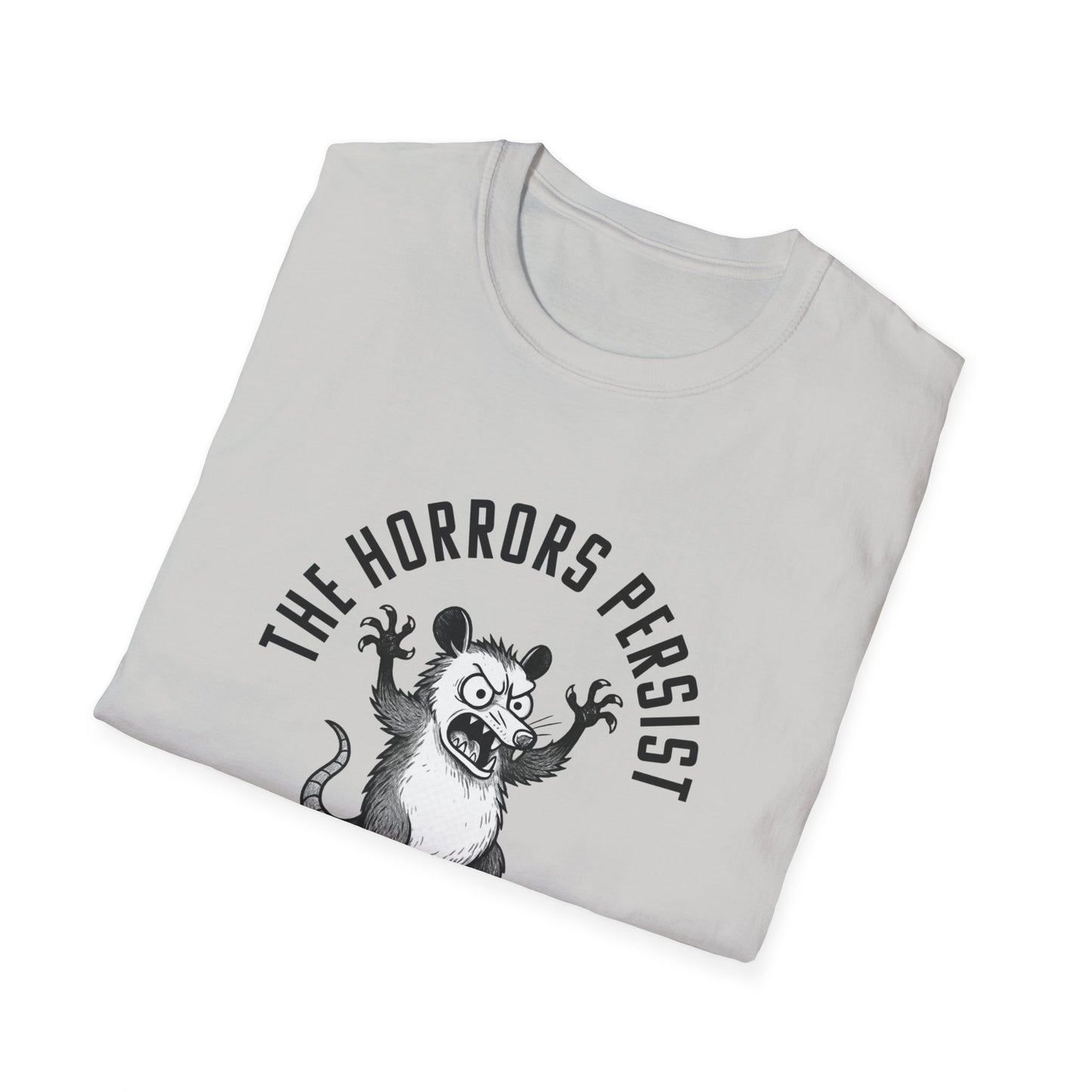 "The Horrors Persist"