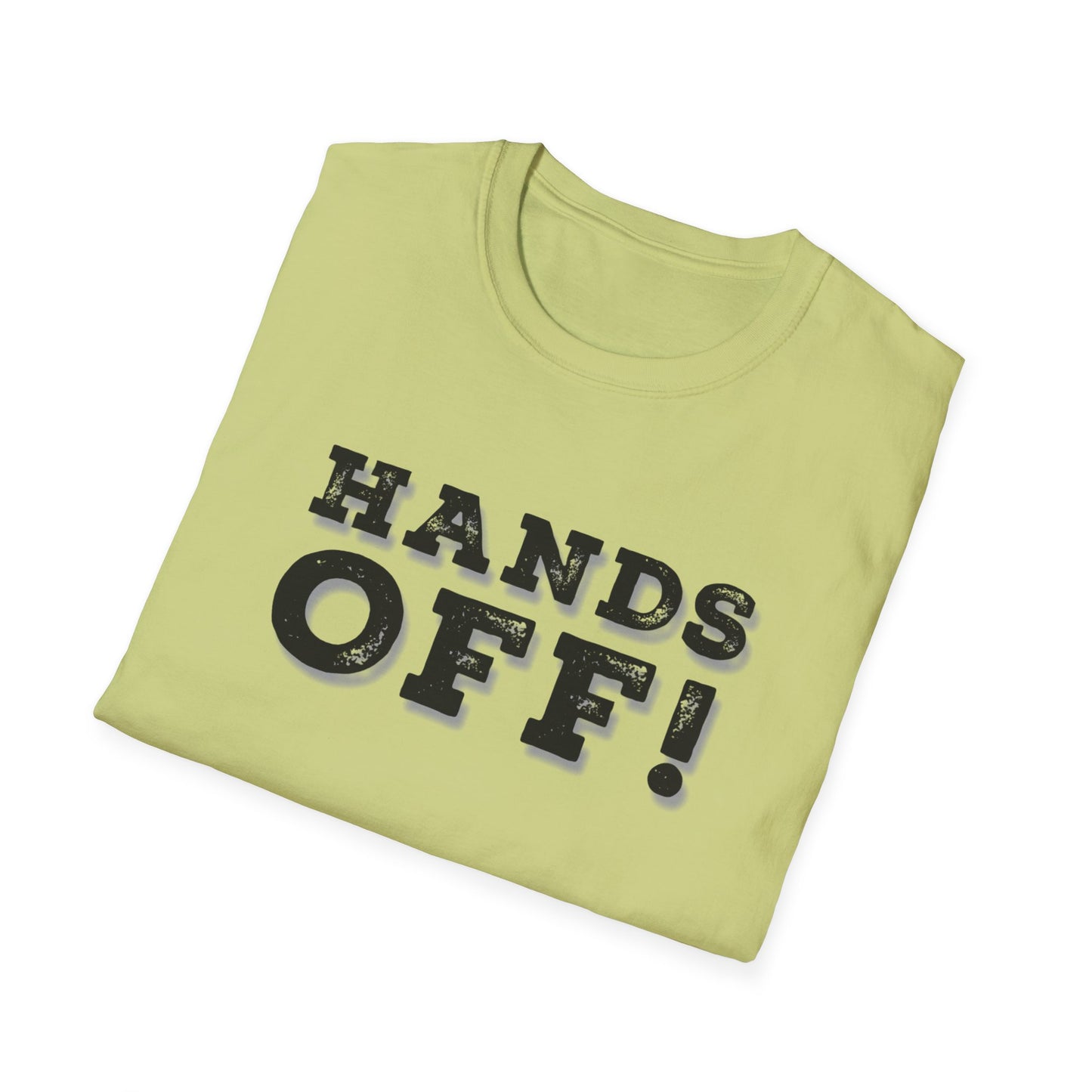 "Hands Off"