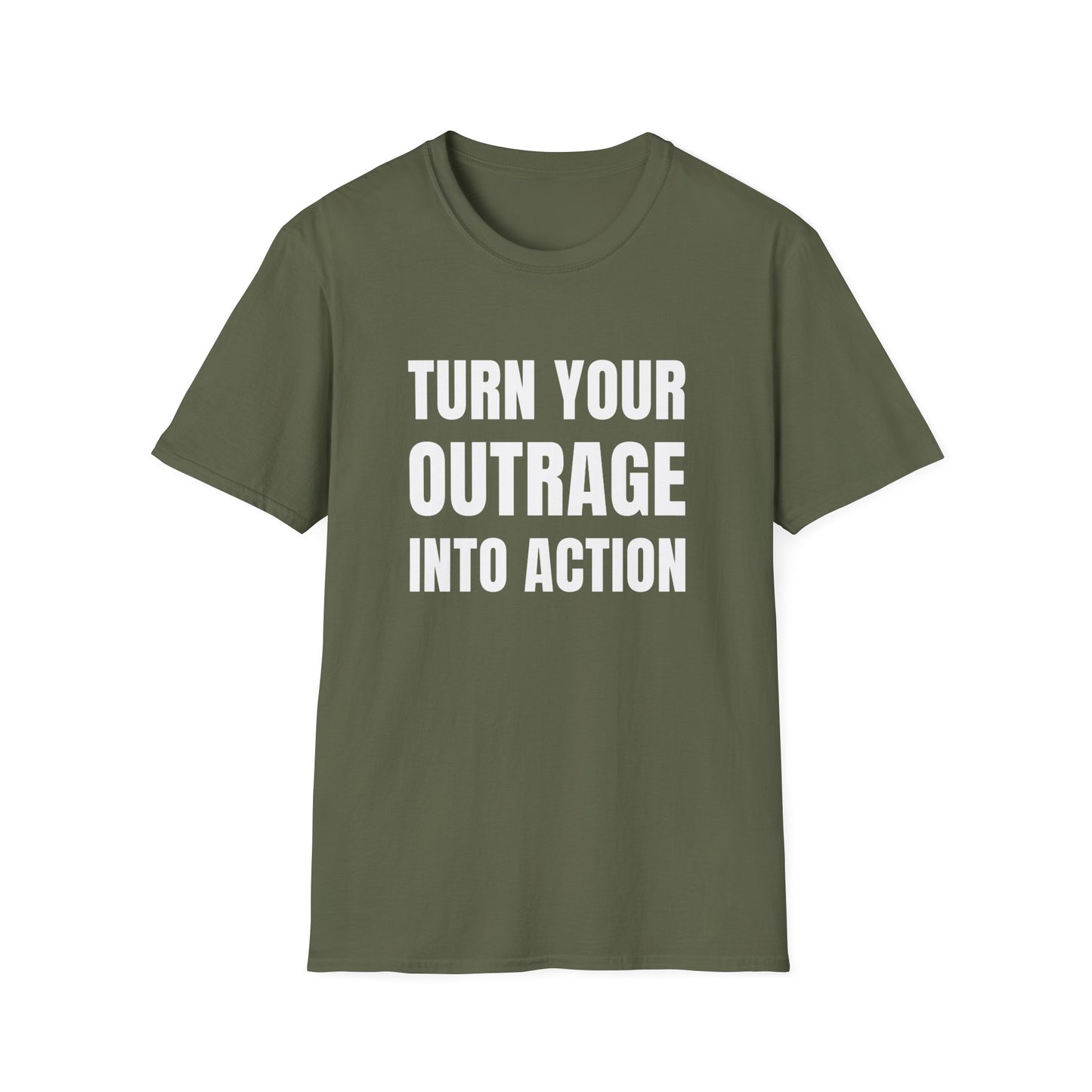 "Turn Your Outrage"