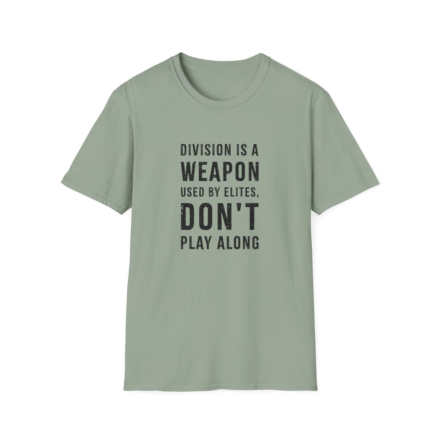"Division is a Weapon"