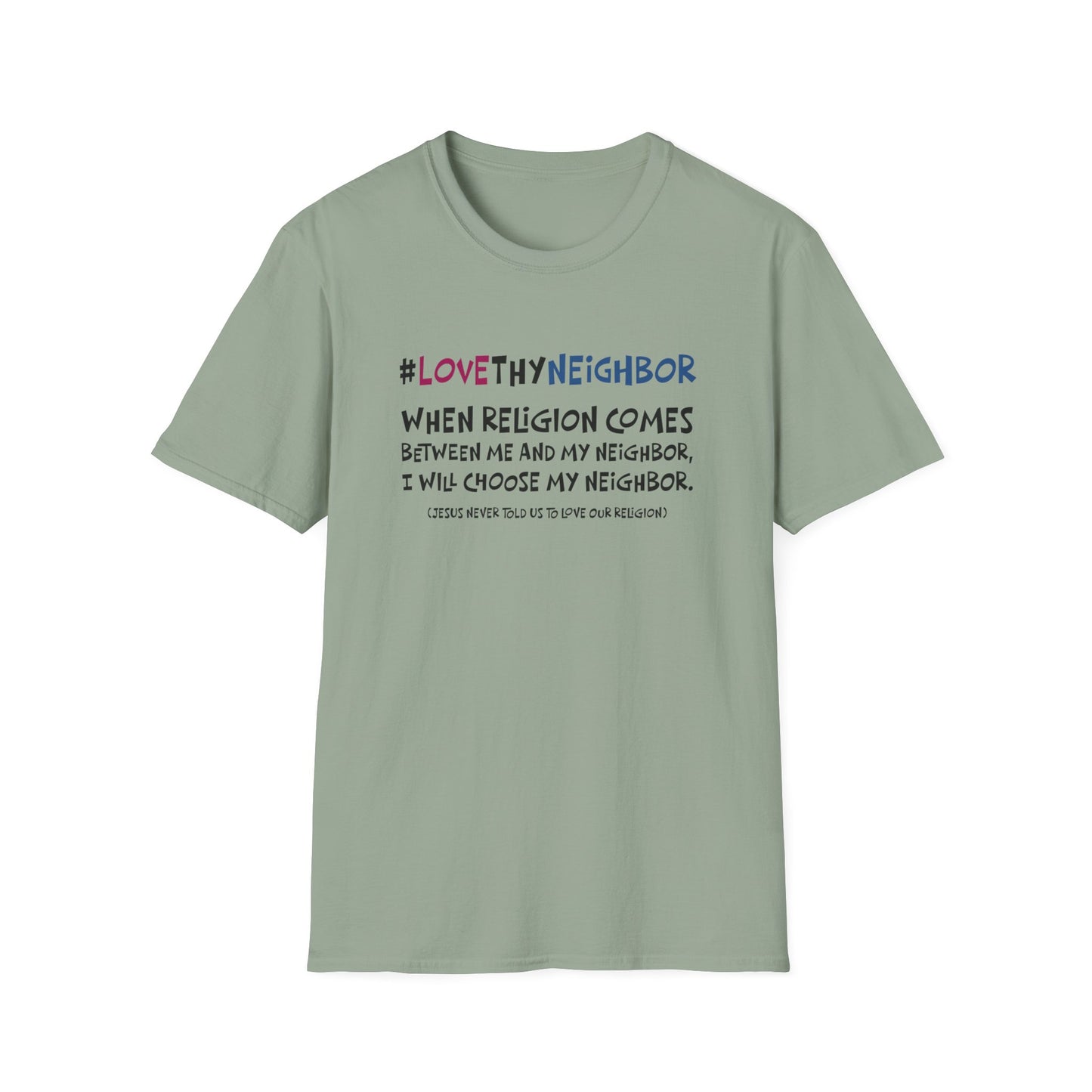 "Love thy Neighbor"