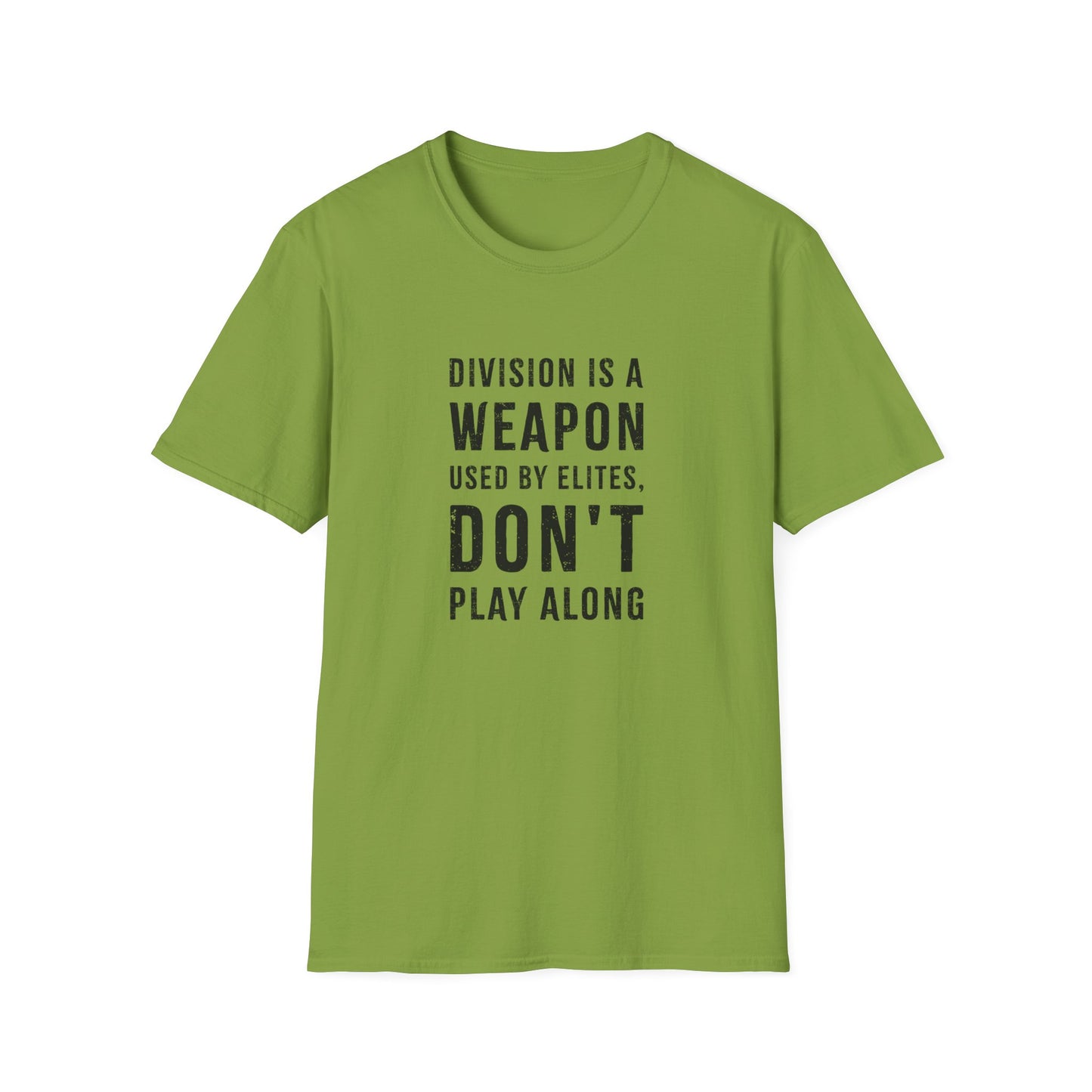 "Division is a Weapon"