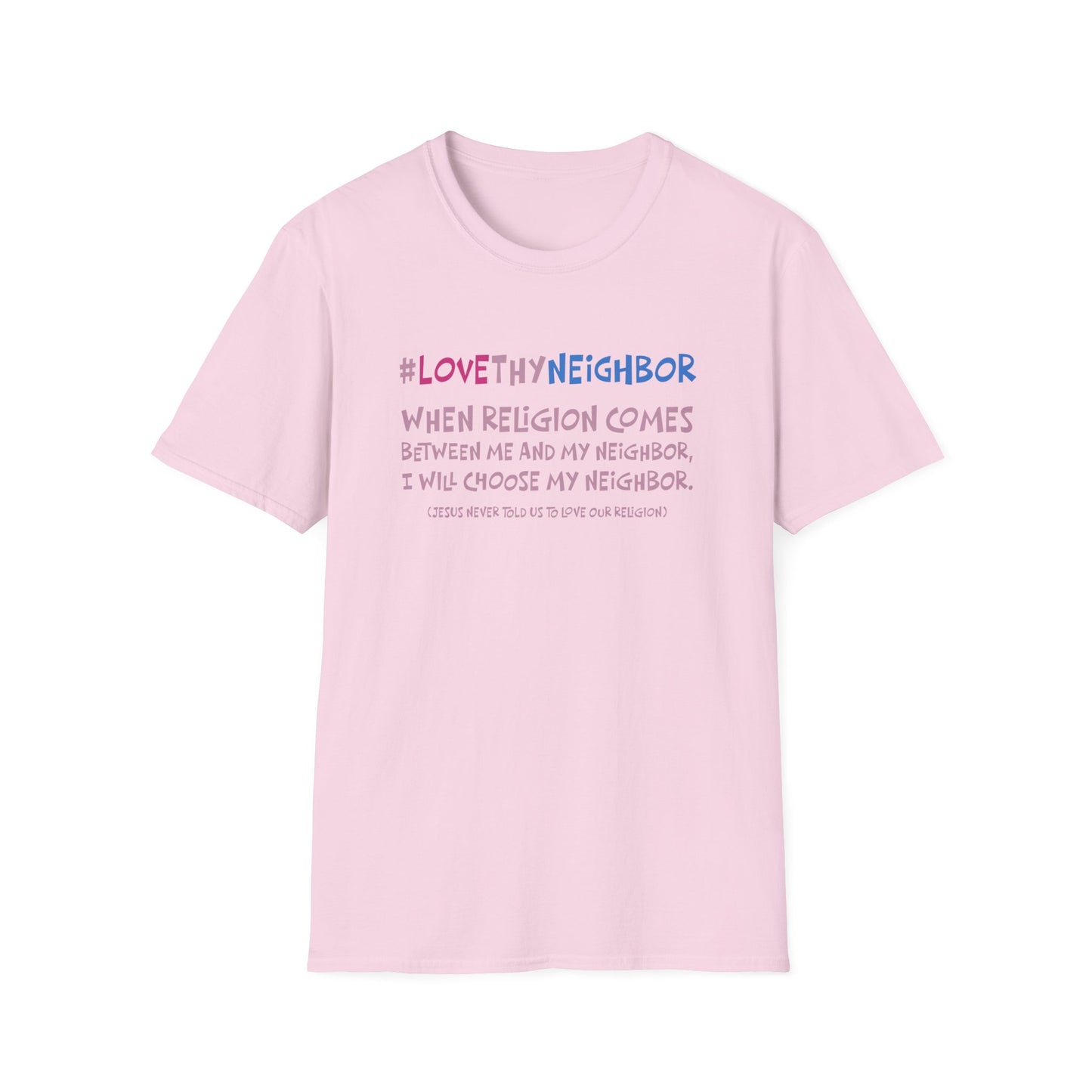 "Love thy Neighbor"