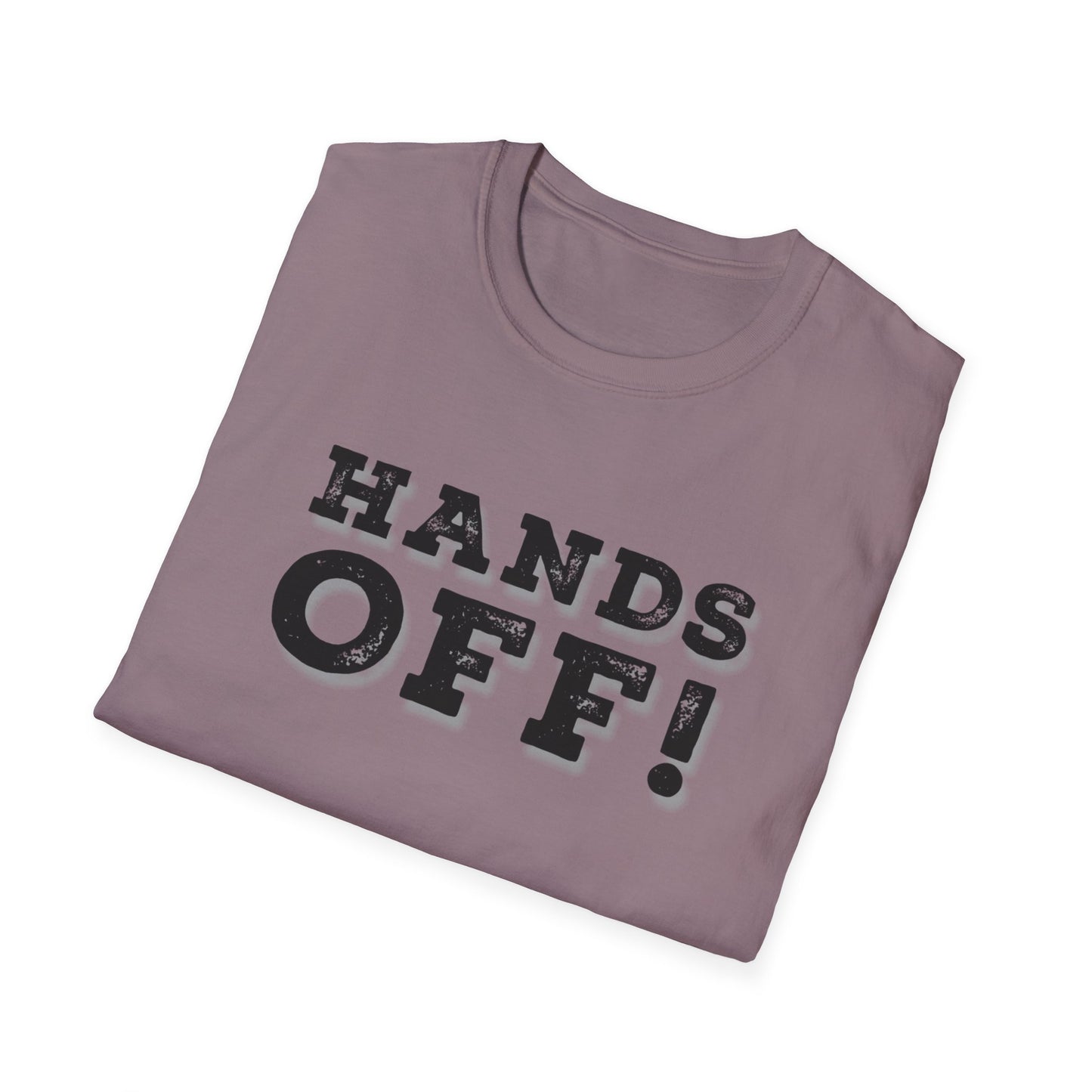 "Hands Off"